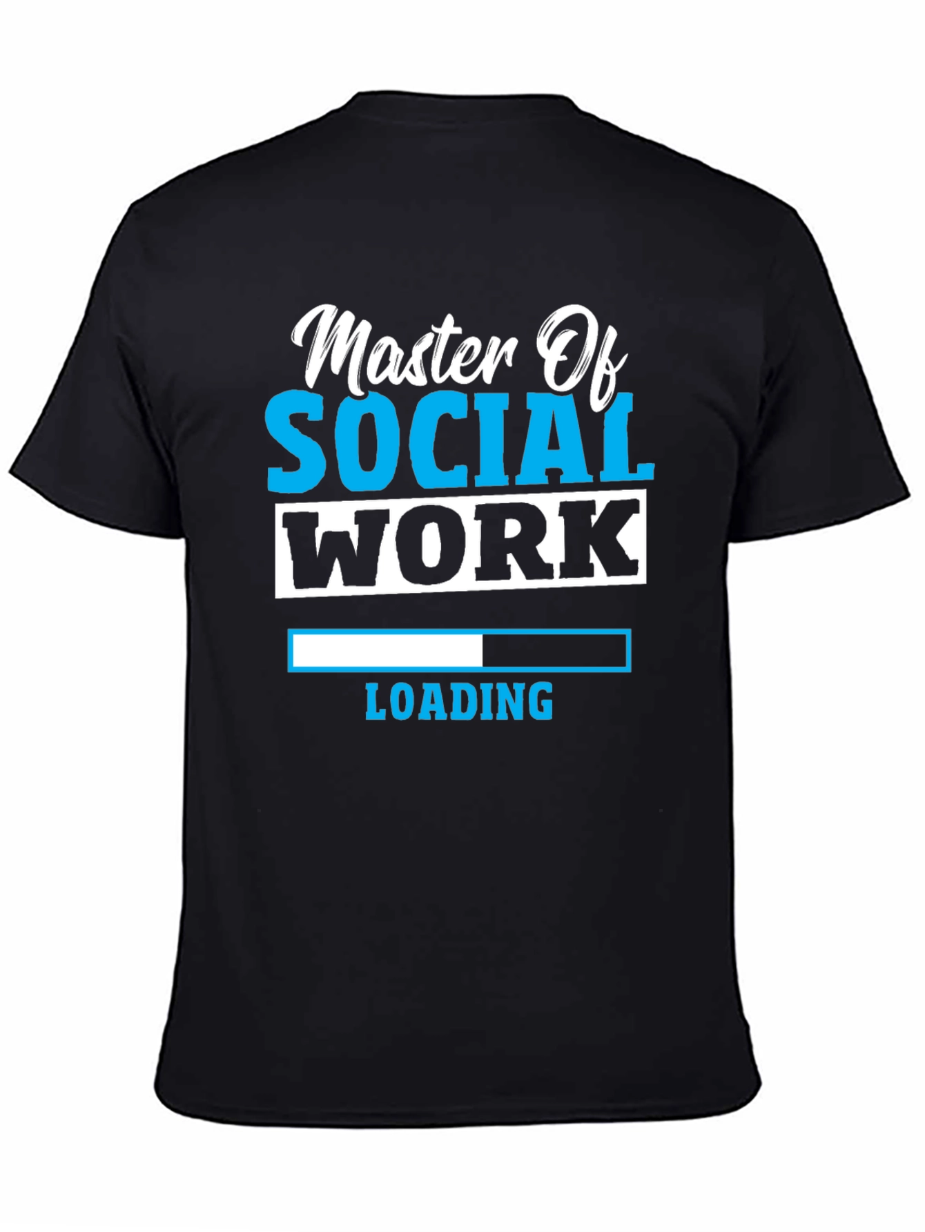 Master Of Social Work Loading T-Shirt