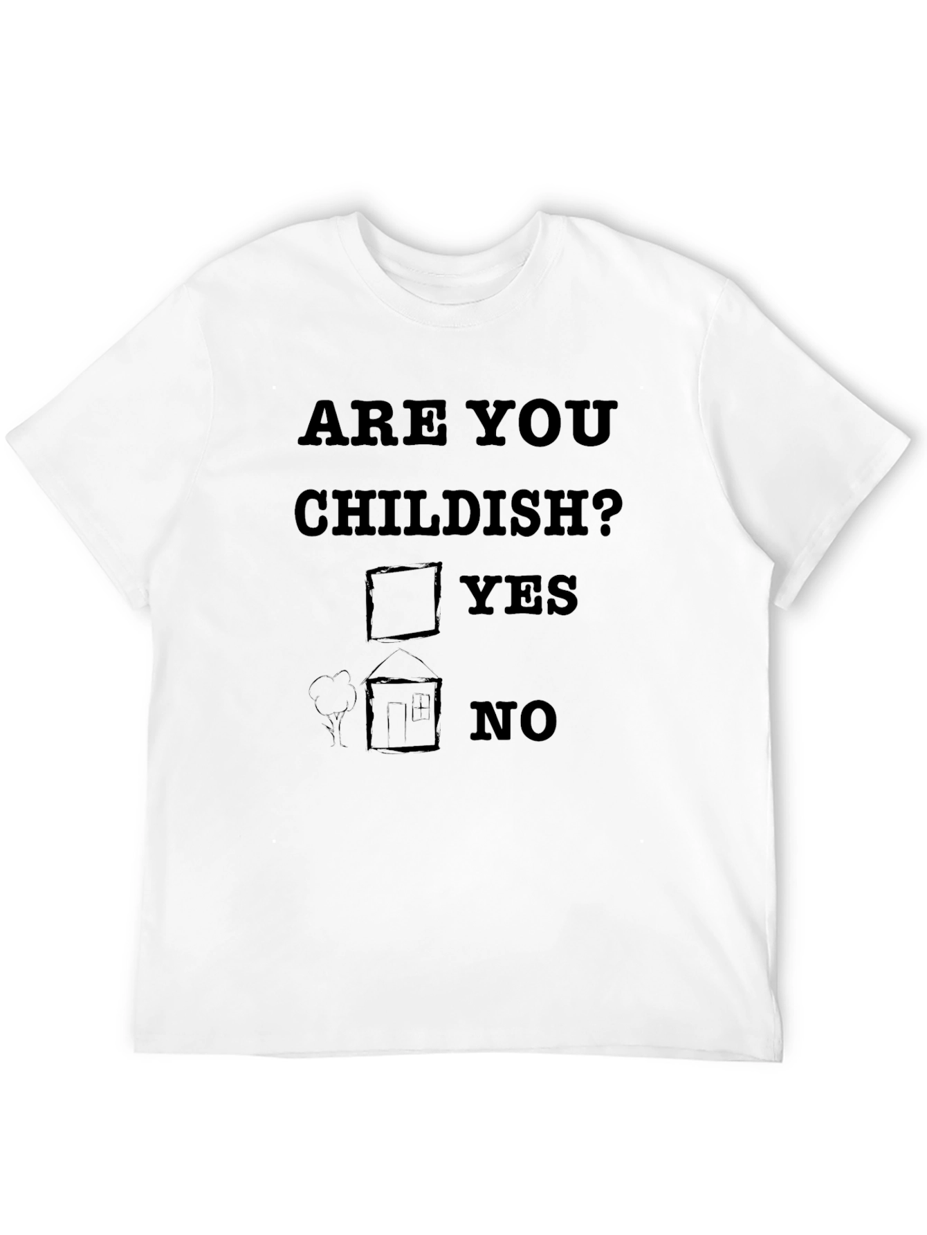 Are You Childish? Graphic Tee - Fun Novelty T-Shirt