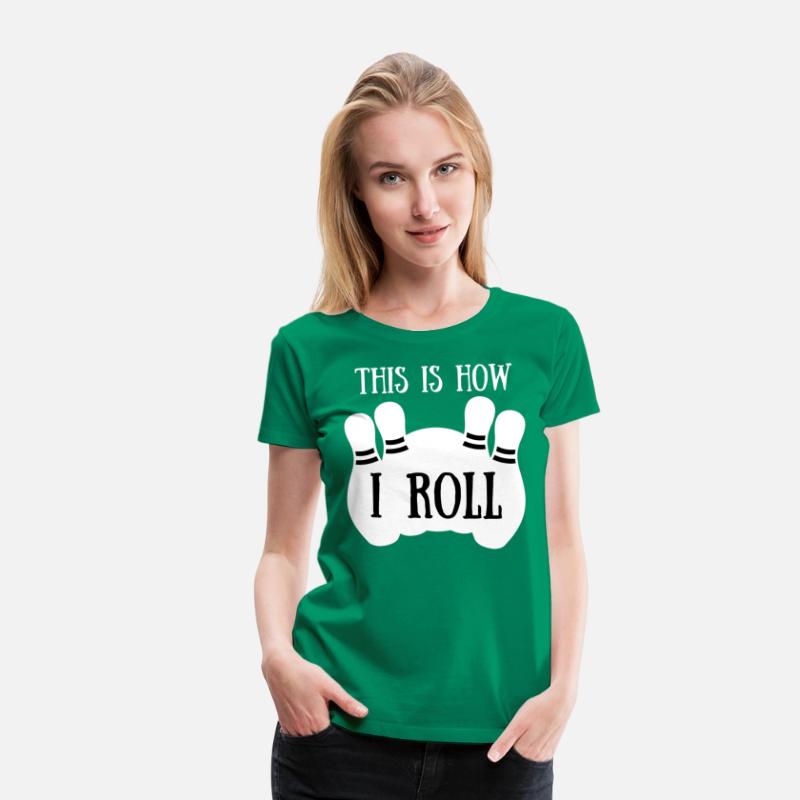 Vintage This Is How I Roll Shirt Bowling Players