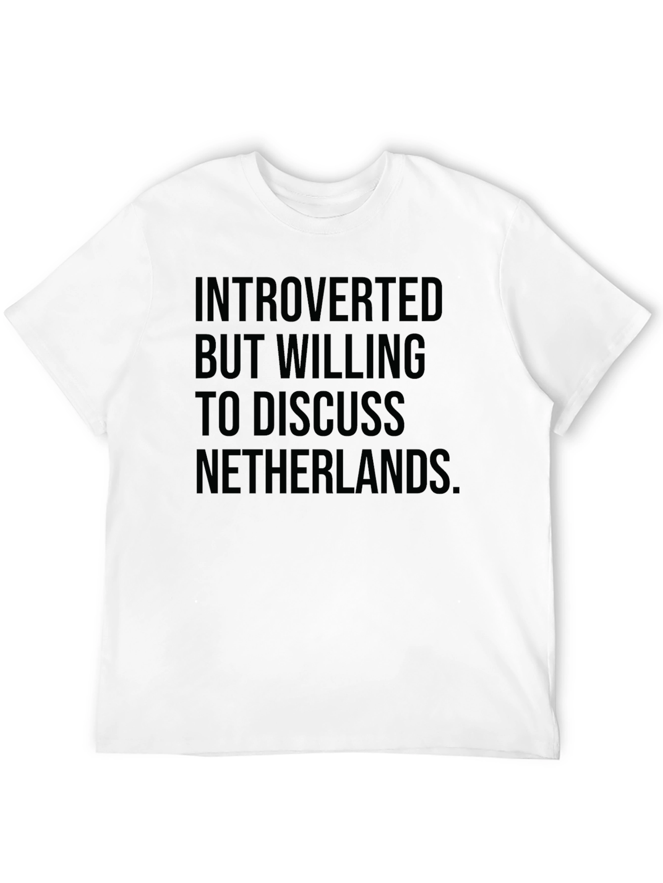 Introverted Netherlands T-Shirt - Sarcastic Tee