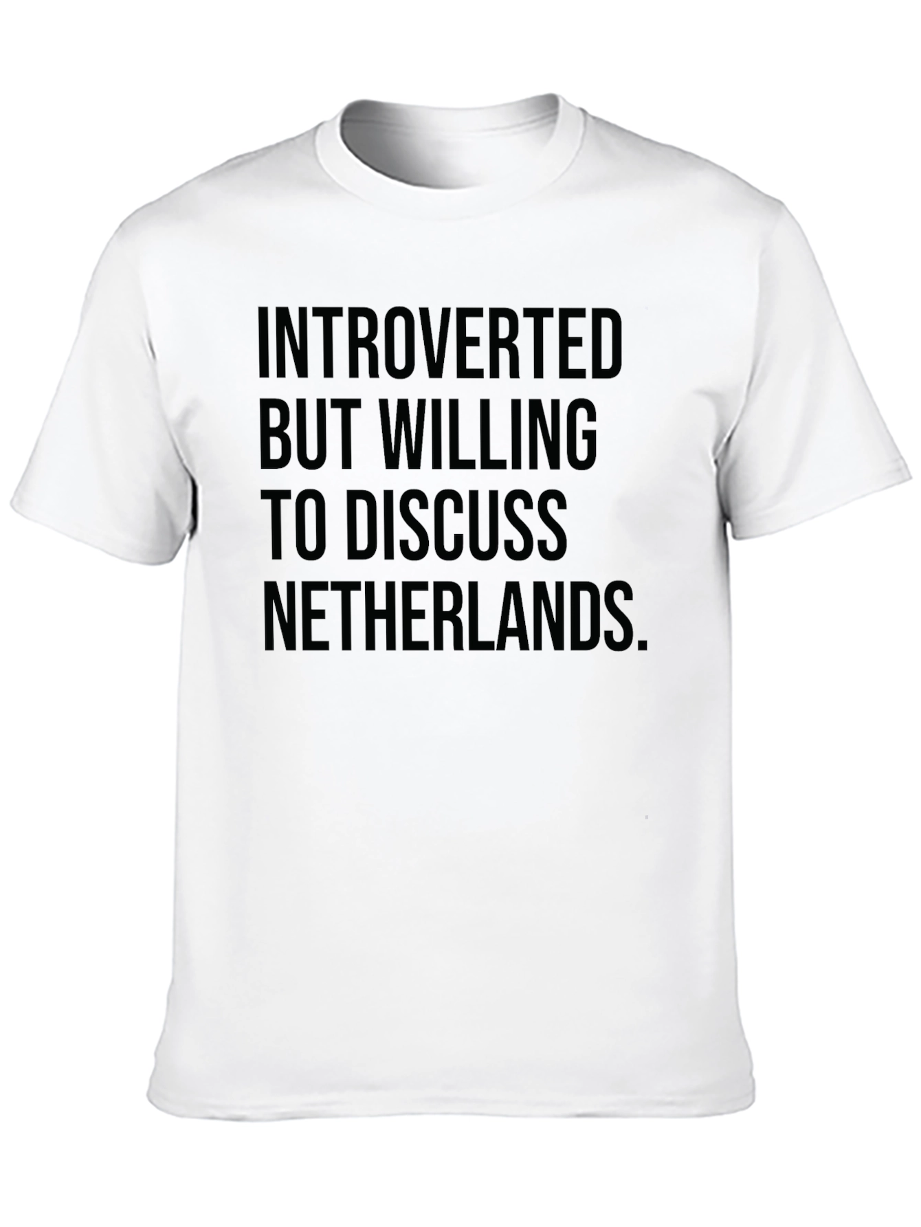 Introverted Netherlands T-Shirt - Sarcastic Tee