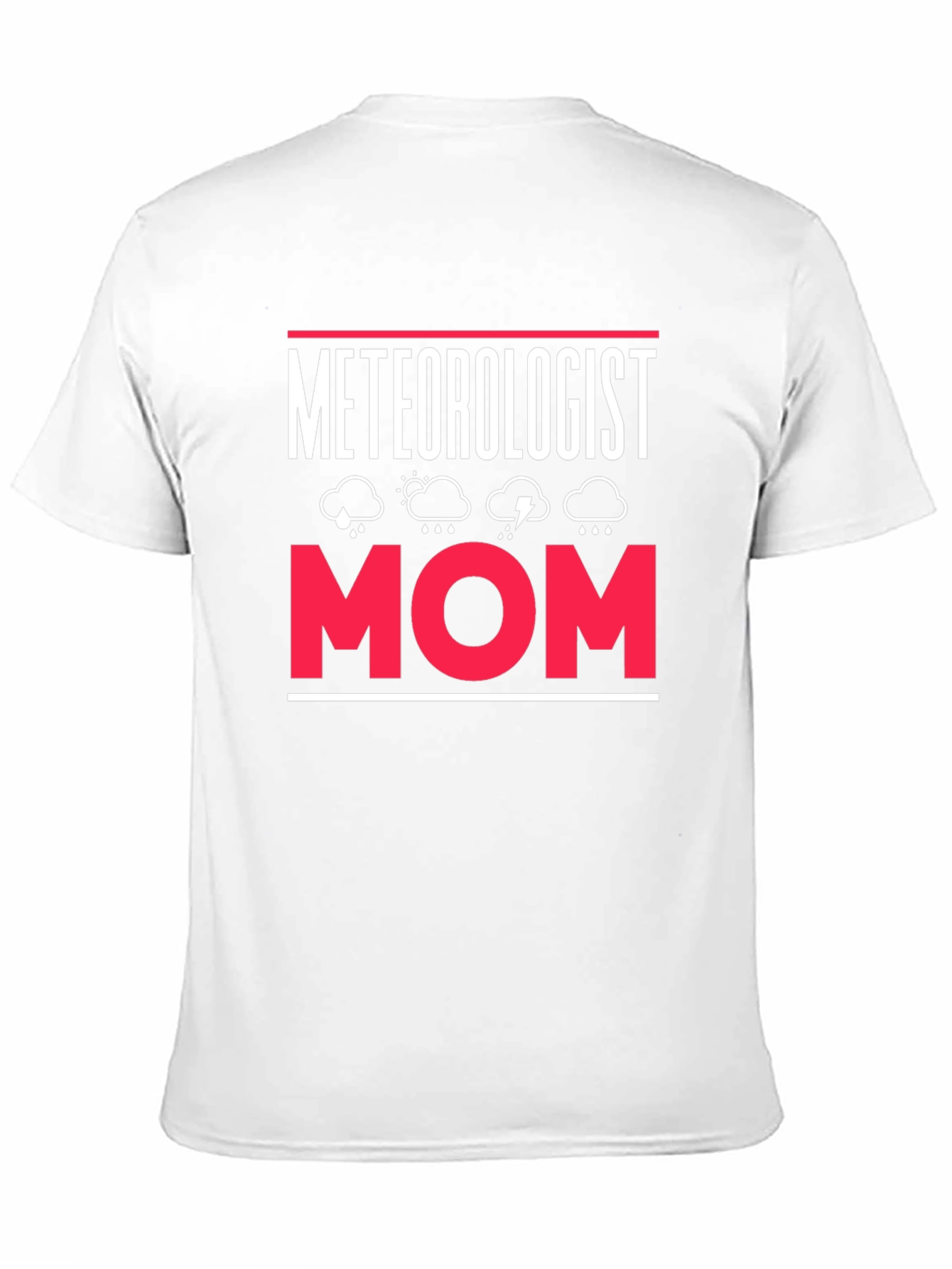Meteorologist Mom Graphic T-Shirt - Weather Lover Tee