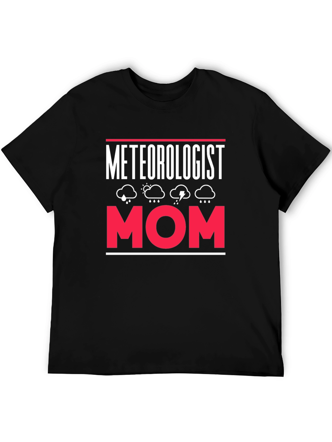 Meteorologist Mom Graphic T-Shirt - Weather Lover Tee