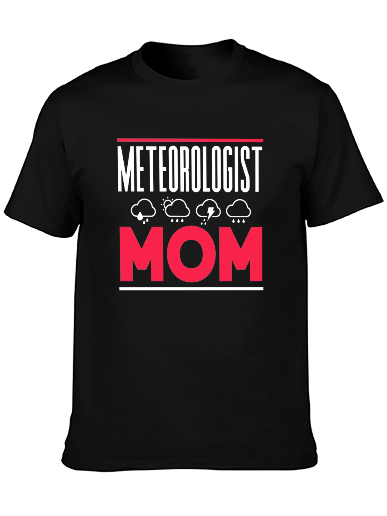 Meteorologist Mom Graphic T-Shirt - Weather Lover Tee