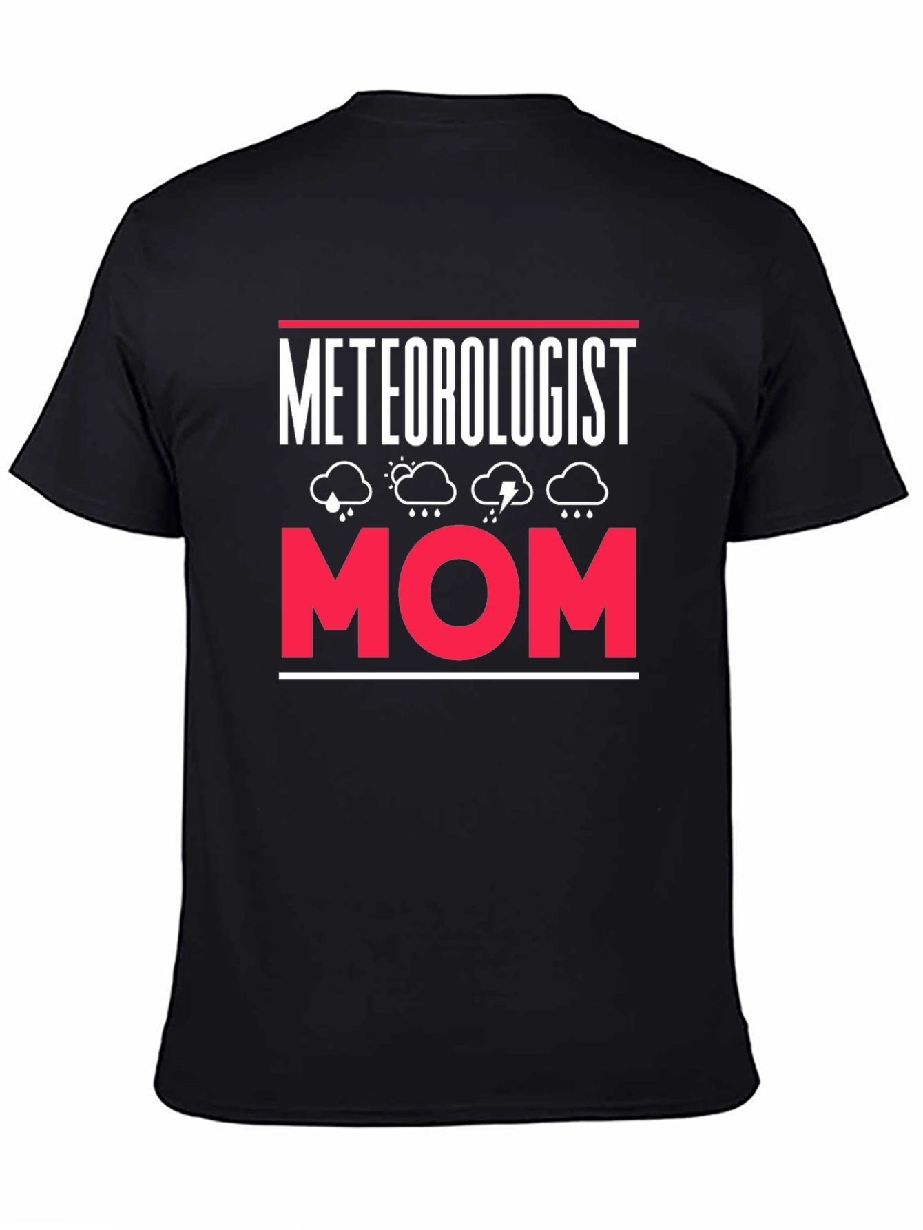 Meteorologist Mom Graphic T-Shirt - Weather Lover Tee