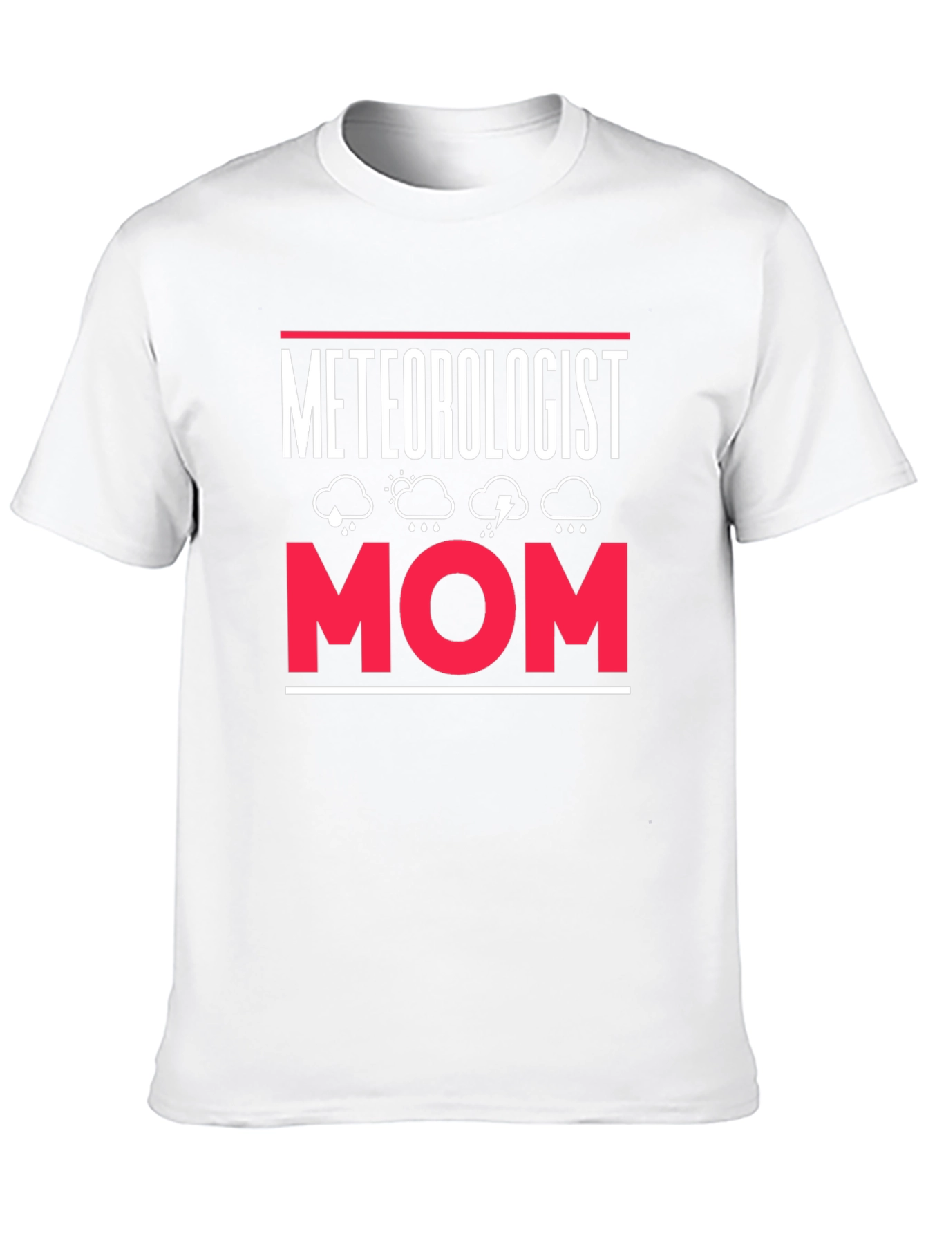 Meteorologist Mom Graphic T-Shirt - Weather Lover Tee