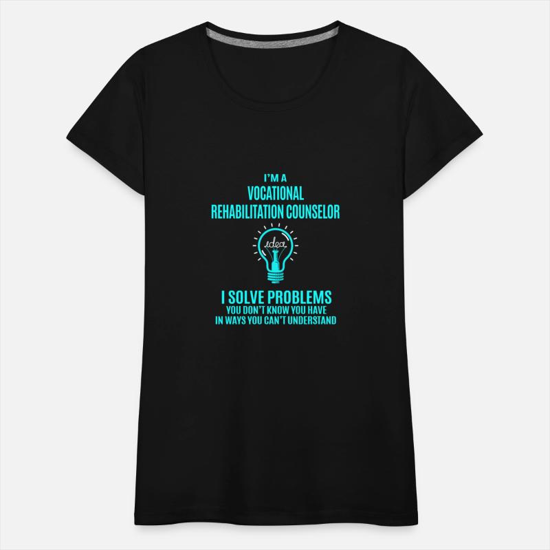 Vocational Rehabilitation Counselor T Shirt - I So