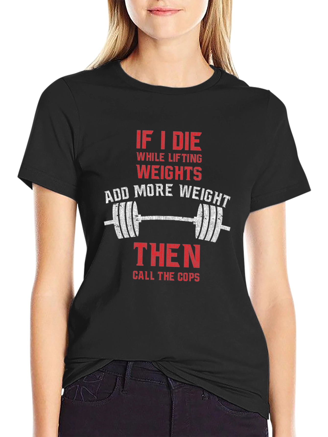 Weightlifting Humor T-Shirt - Add More Weight
