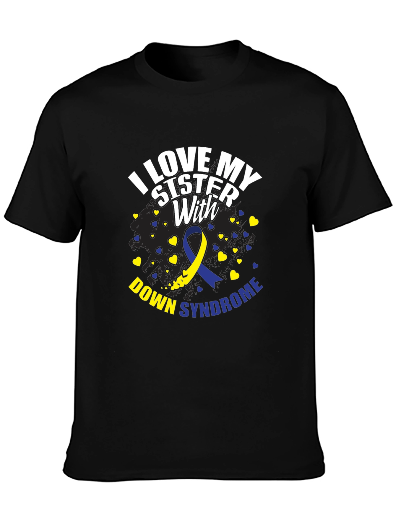 I Love My Sister With Down Syndrome T-Shirt