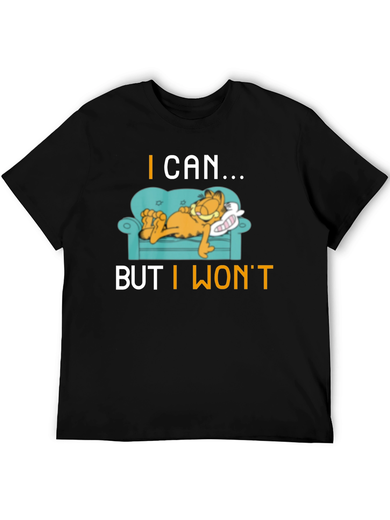 I Can But I Wont Garfield T-Shirt