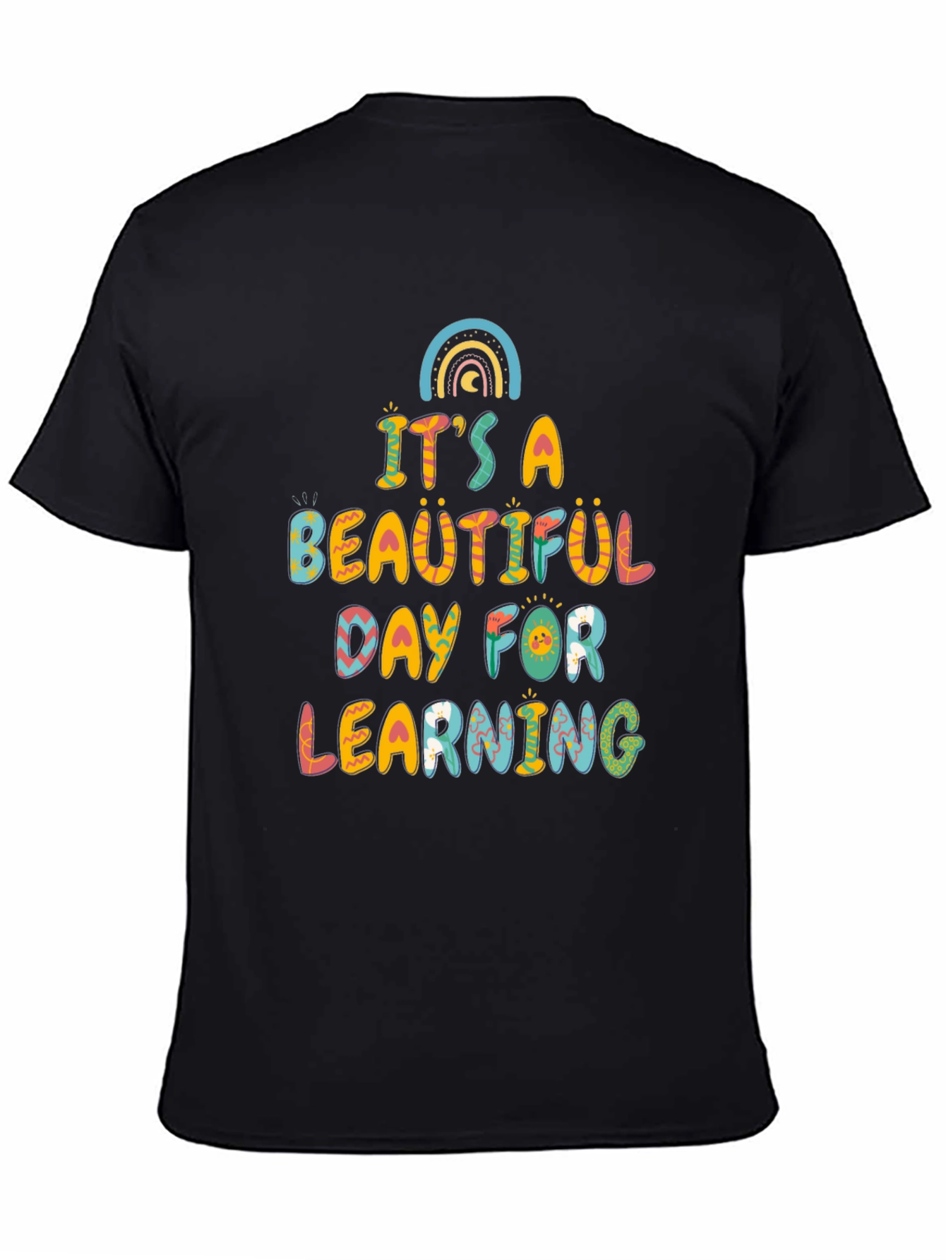 Beautiful Day for Learning Graphic Tee