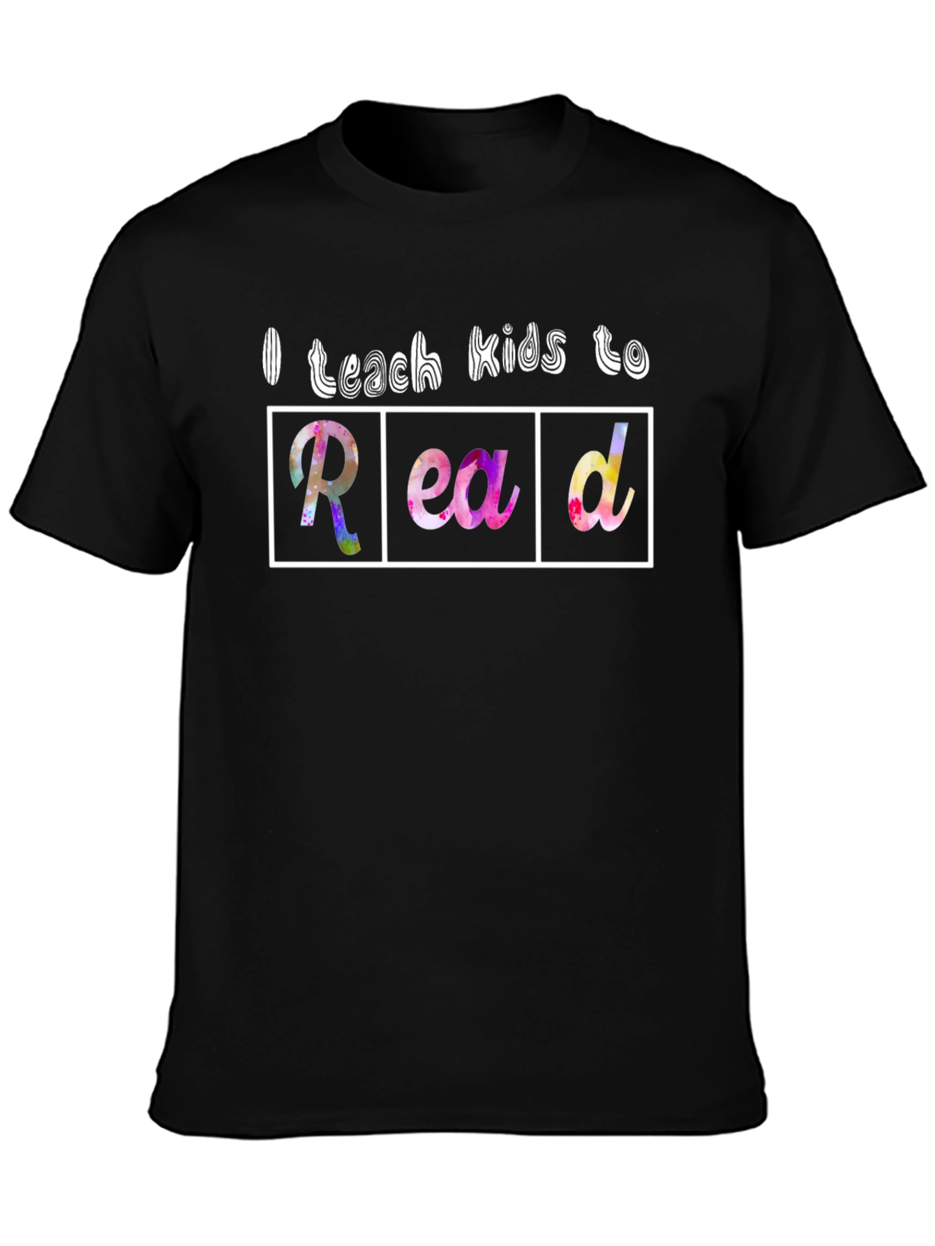 I Teach Kids to Read Graphic T-Shirt