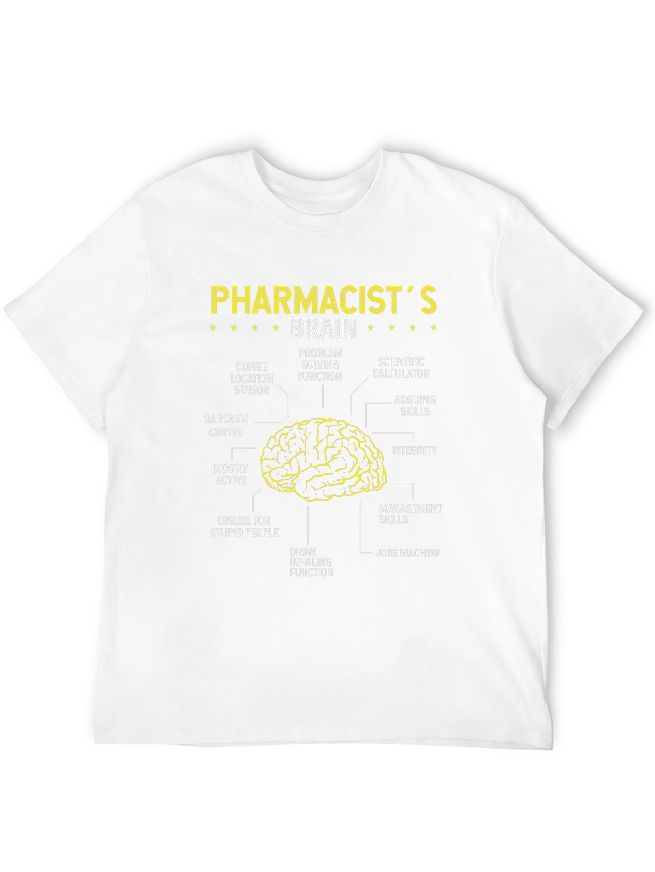 Pharmacists Brain T-Shirt - Anatomy Humor Tee