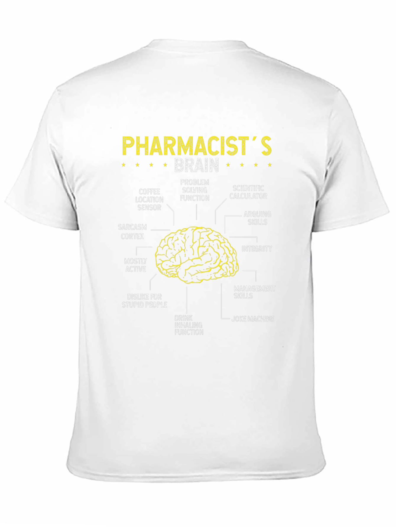 Pharmacists Brain T-Shirt - Anatomy Humor Tee