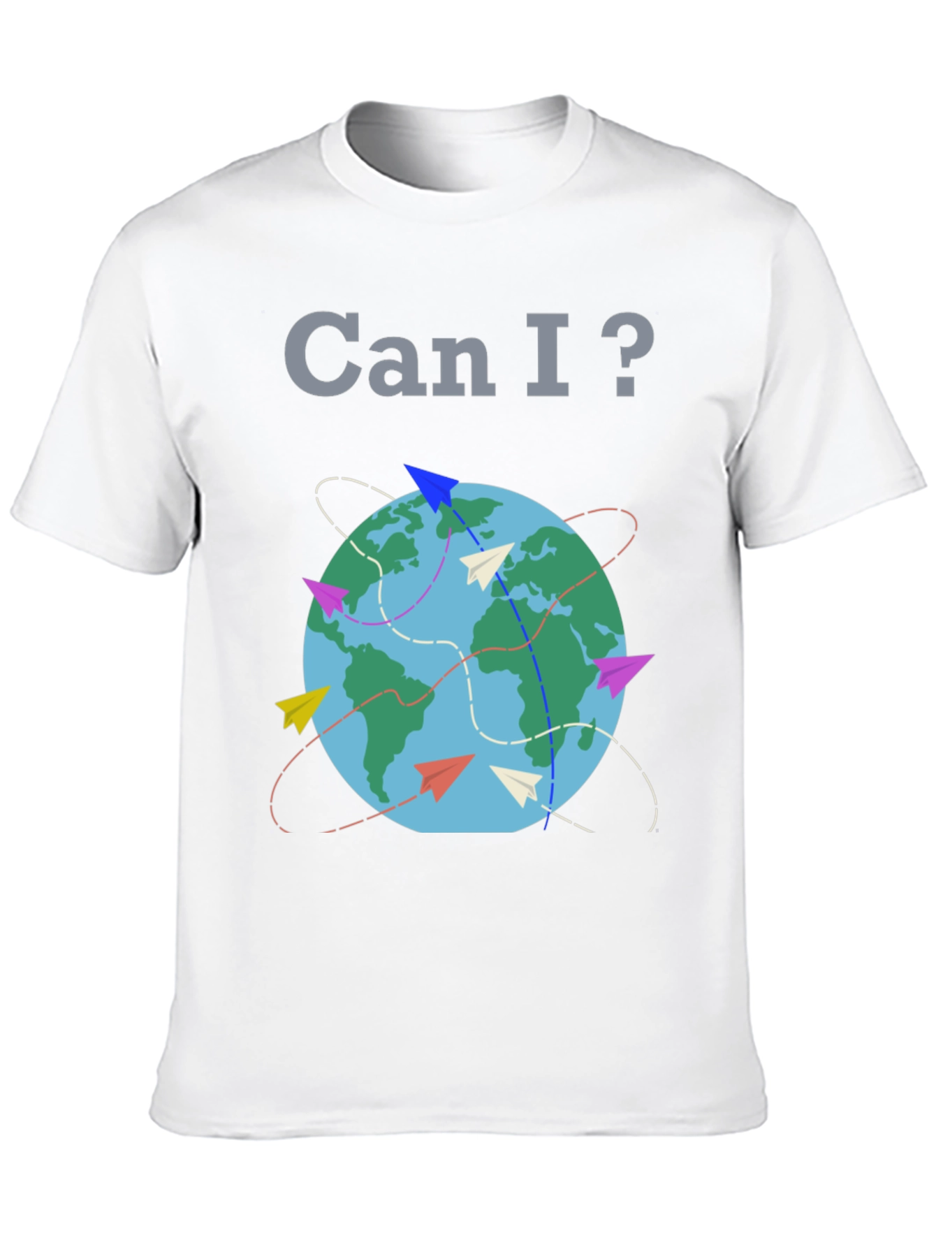 Can I? Travel Globe T-Shirt