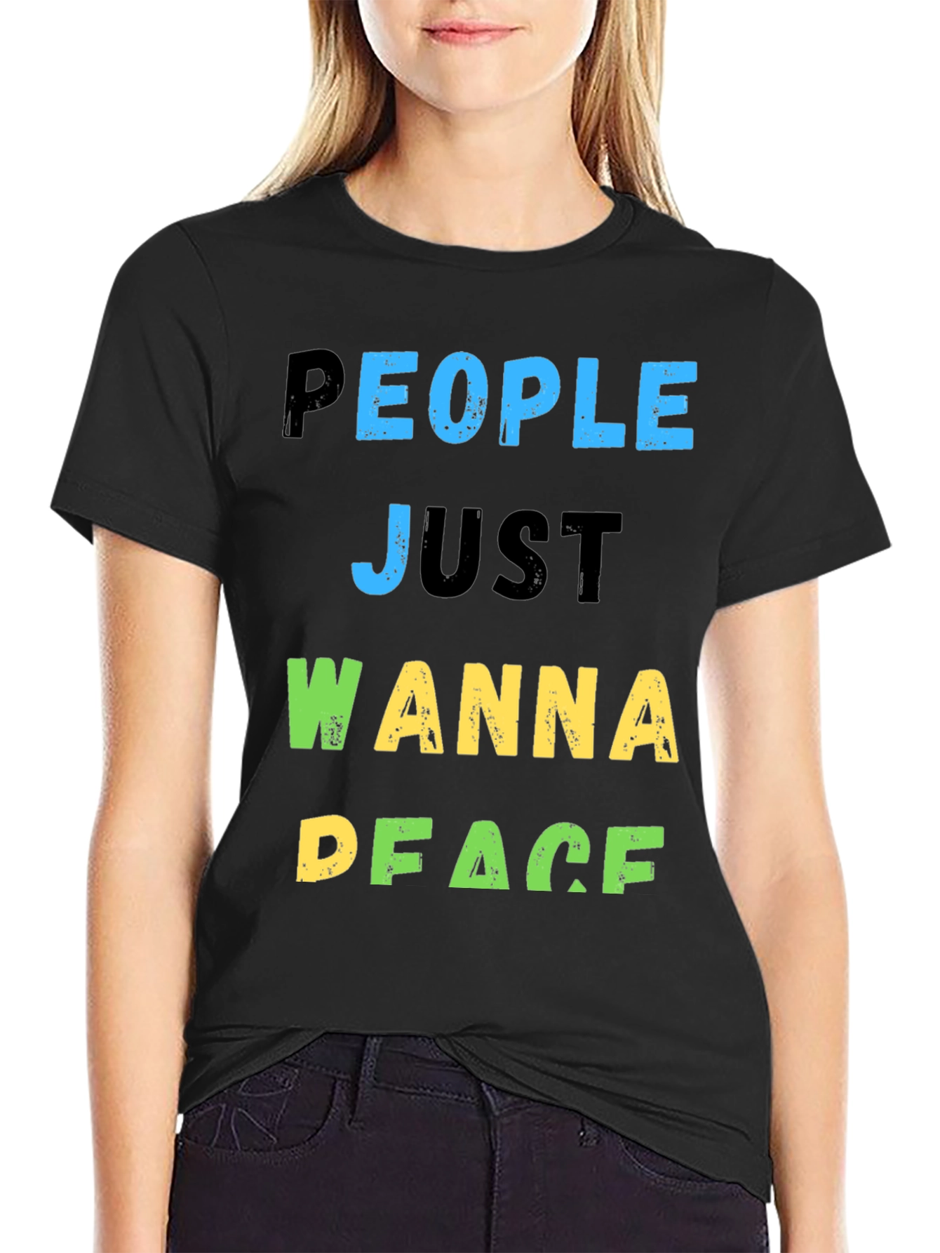 People Just Wanna Peace T-Shirt