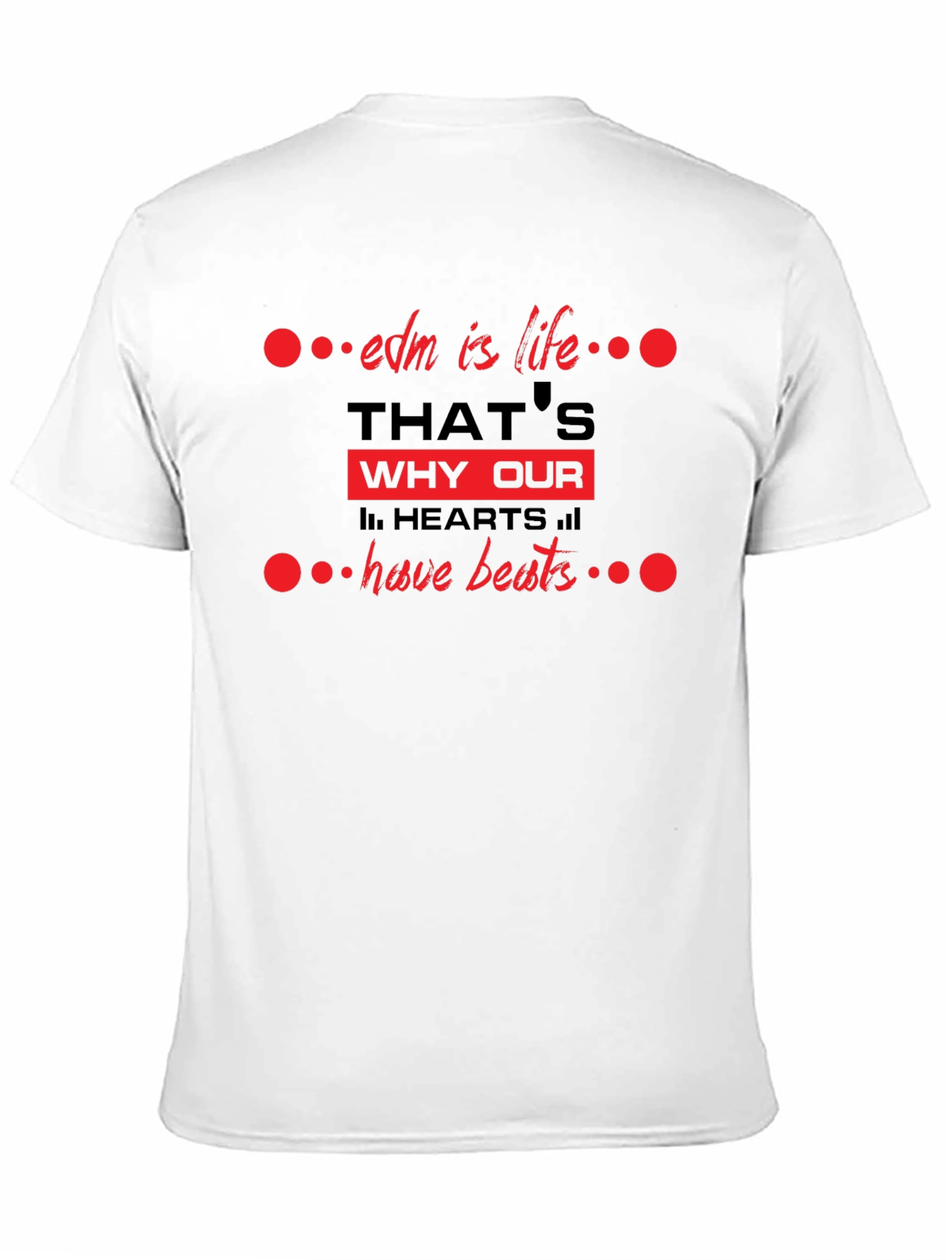 EDM Is Life T-Shirt - Music Lover Tee