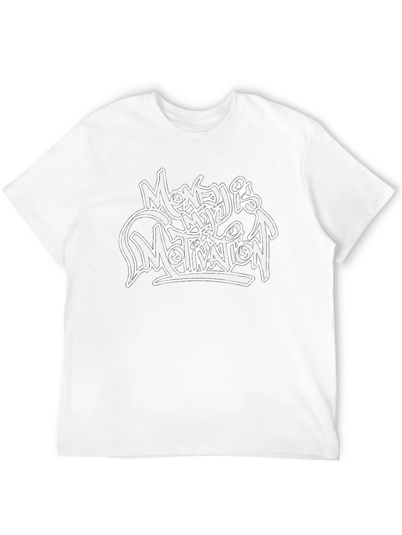 Money is My Motivation Graphic T-Shirt