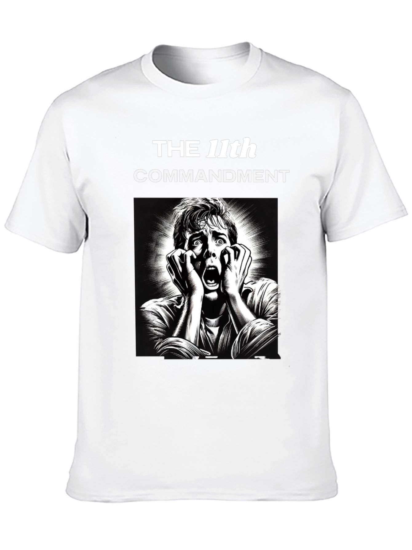 The 11th Commandment Graphic T-Shirt