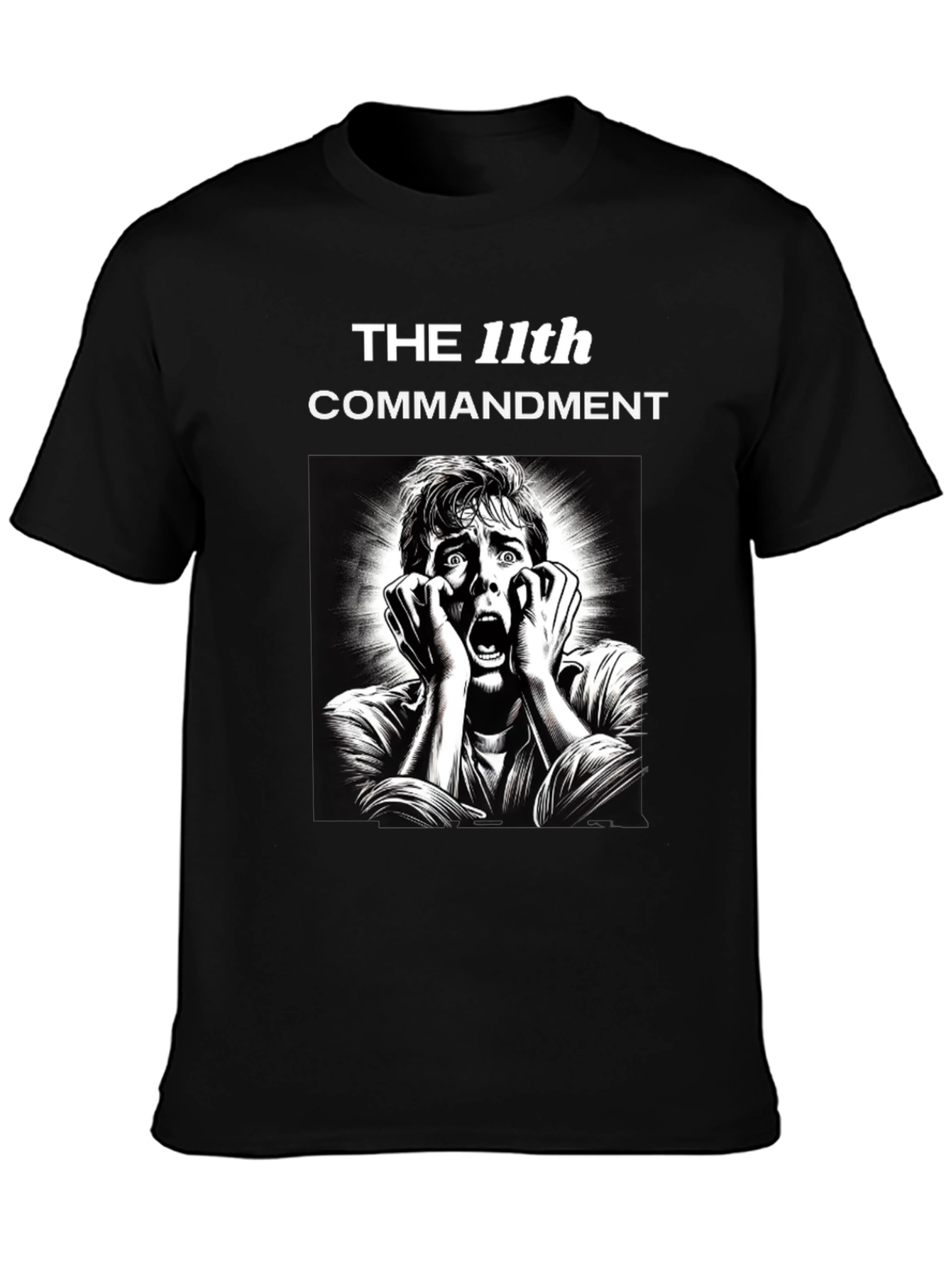 The 11th Commandment Graphic T-Shirt
