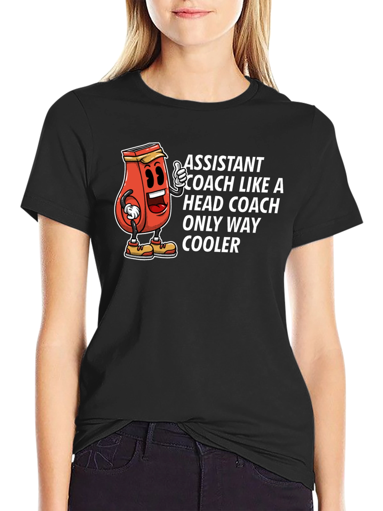 Assistant Coach Humor T-Shirt: Only Way Cooler Tee