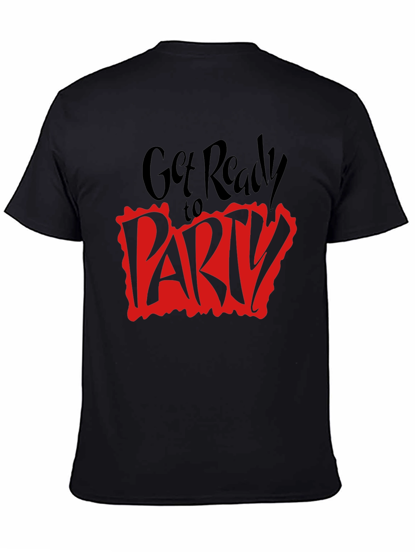 Get Ready to Party Black T-Shirt