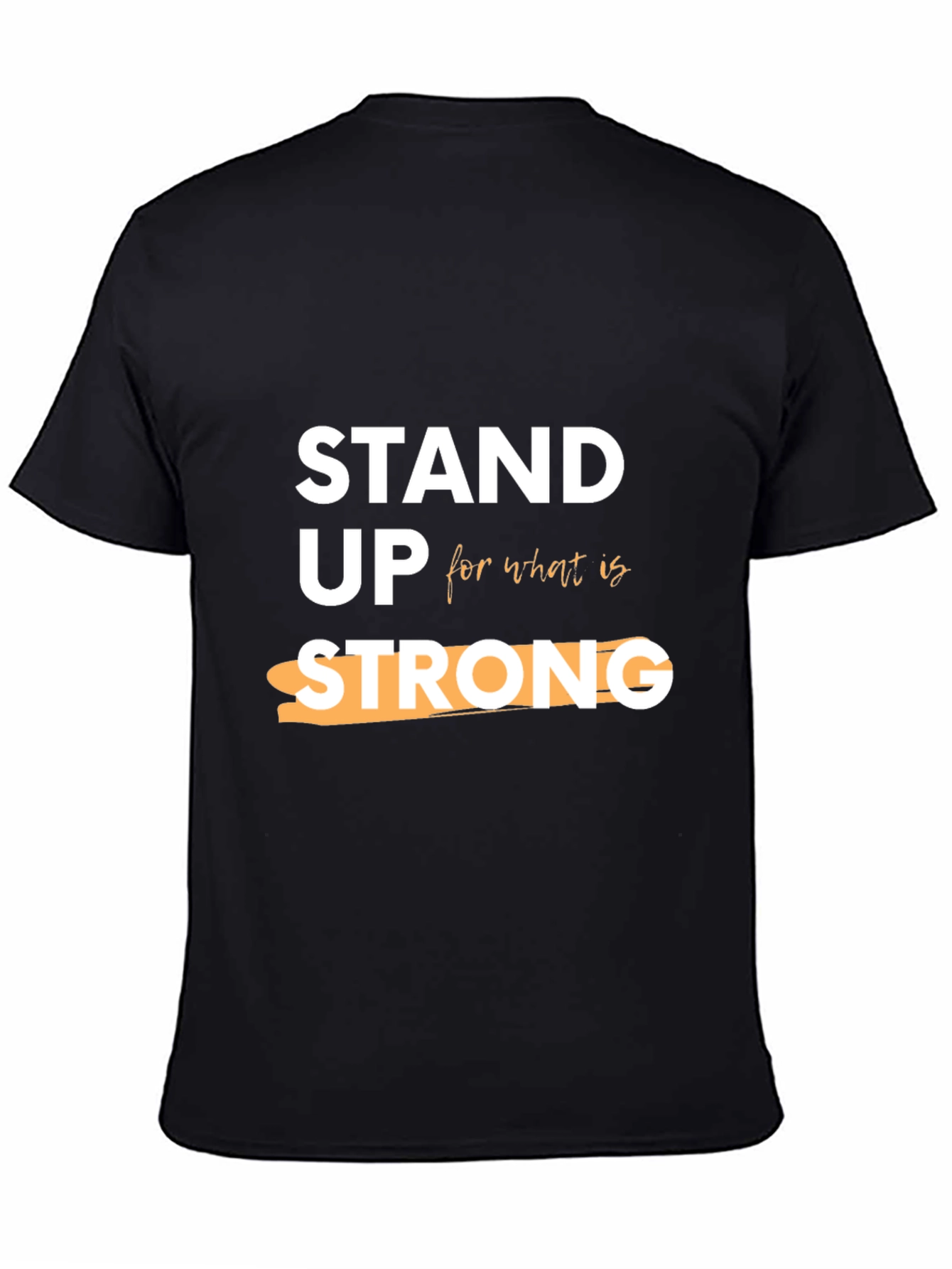 Stand Up Strong Graphic Tee - Stylish Slogan T-Shirt