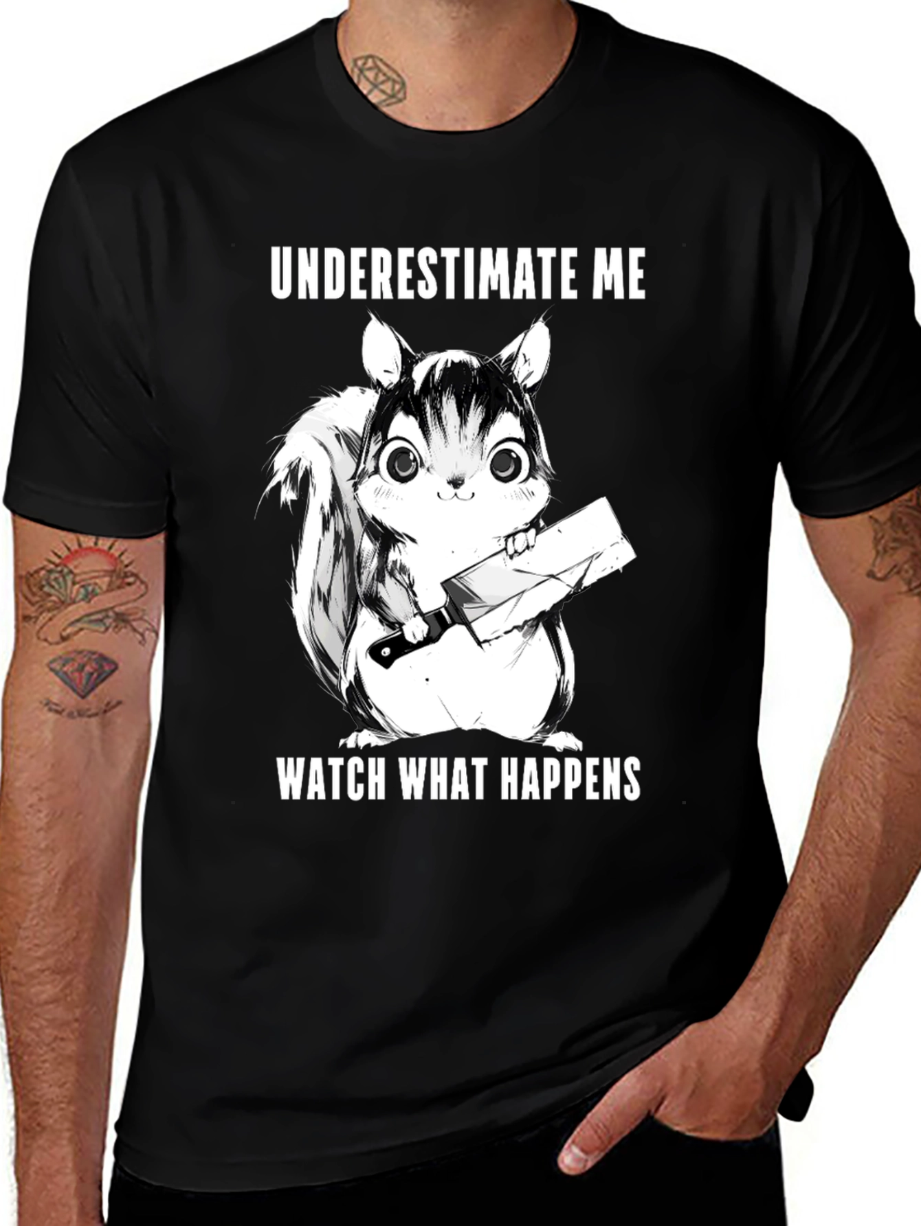 Underestimate Me Squirrel T-Shirt - Funny Graphic Tee