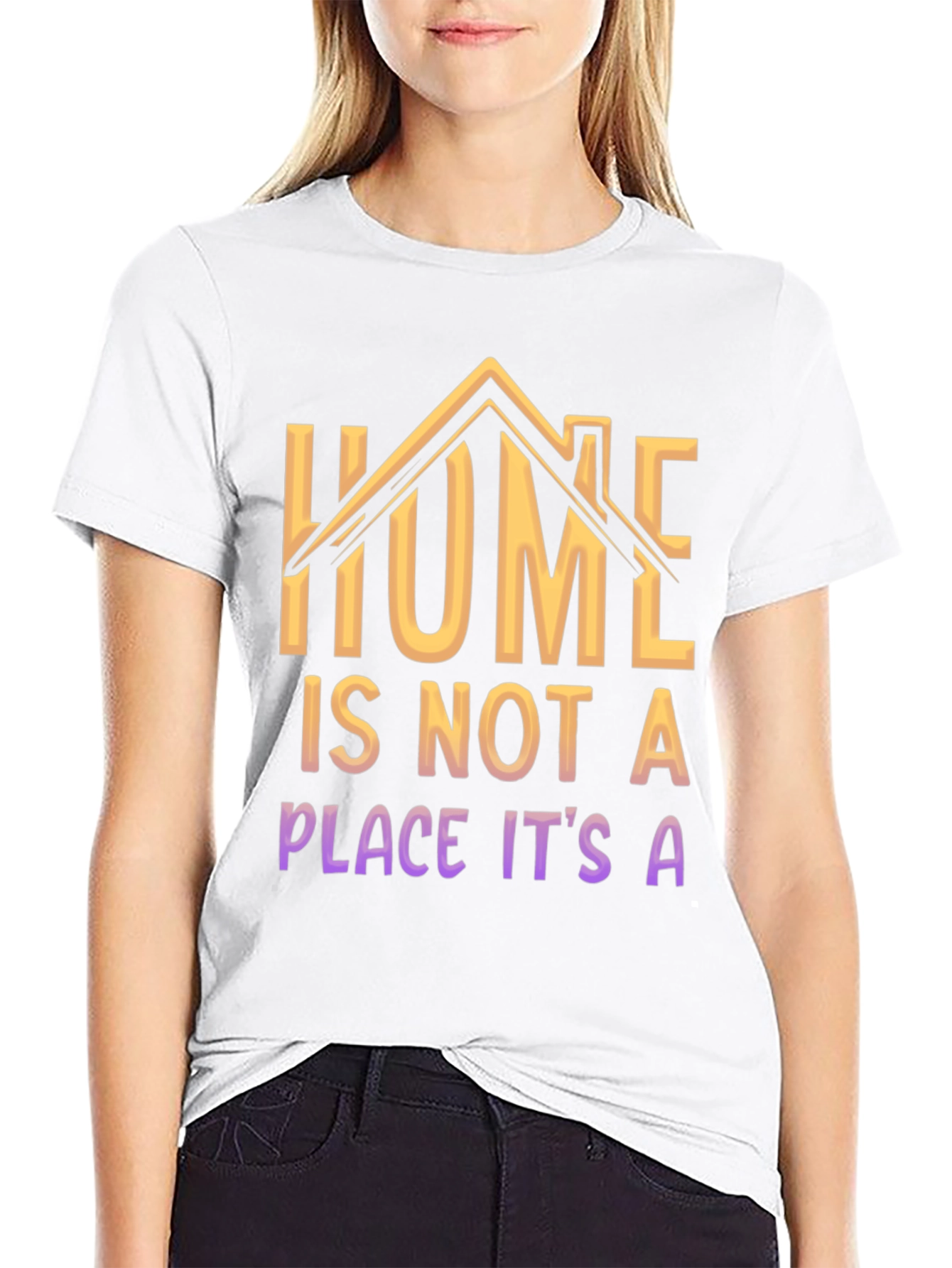 Home Is Not A Place T-Shirt