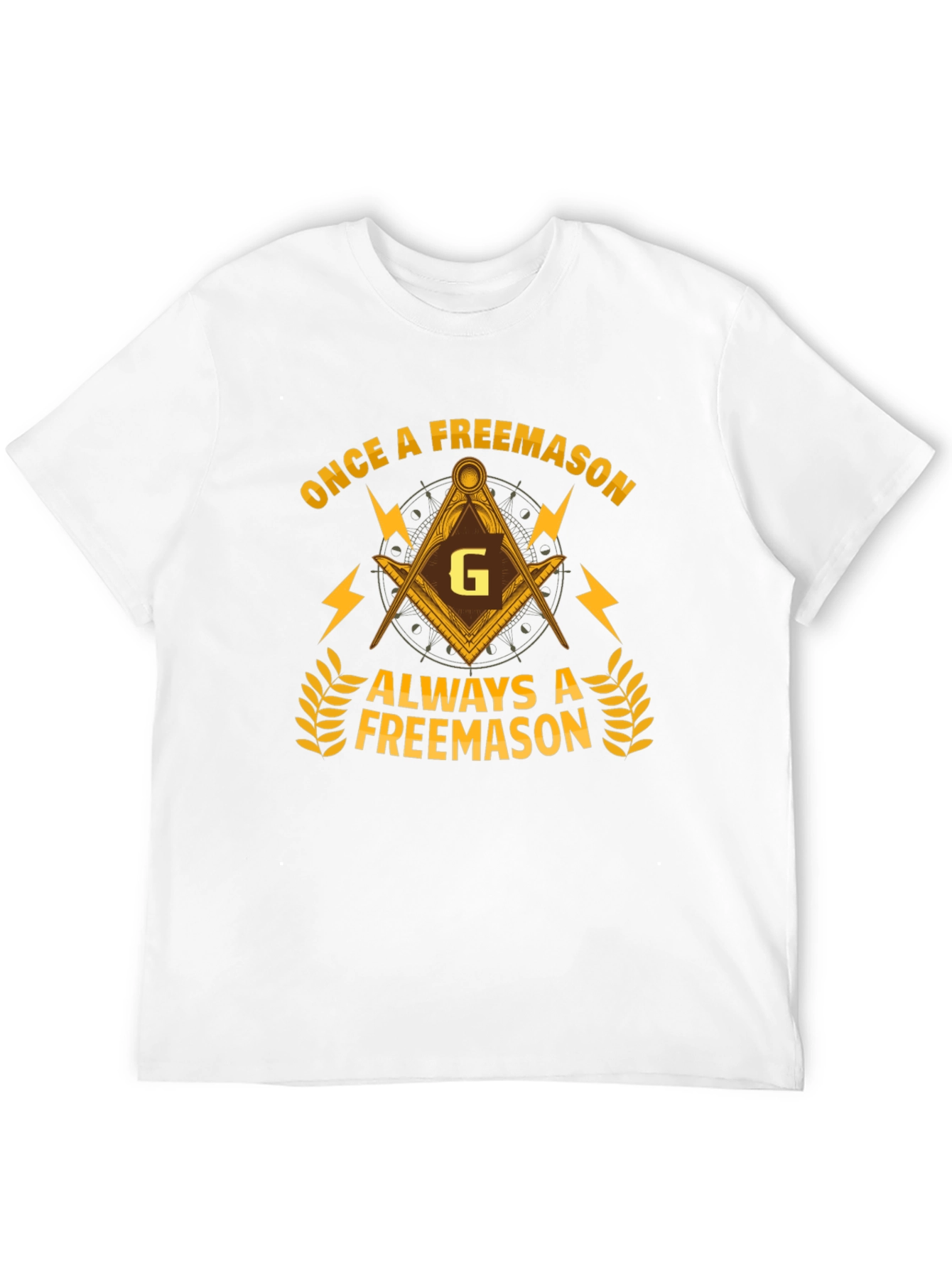 Once a Freemason Always a Freemason T-Shirt