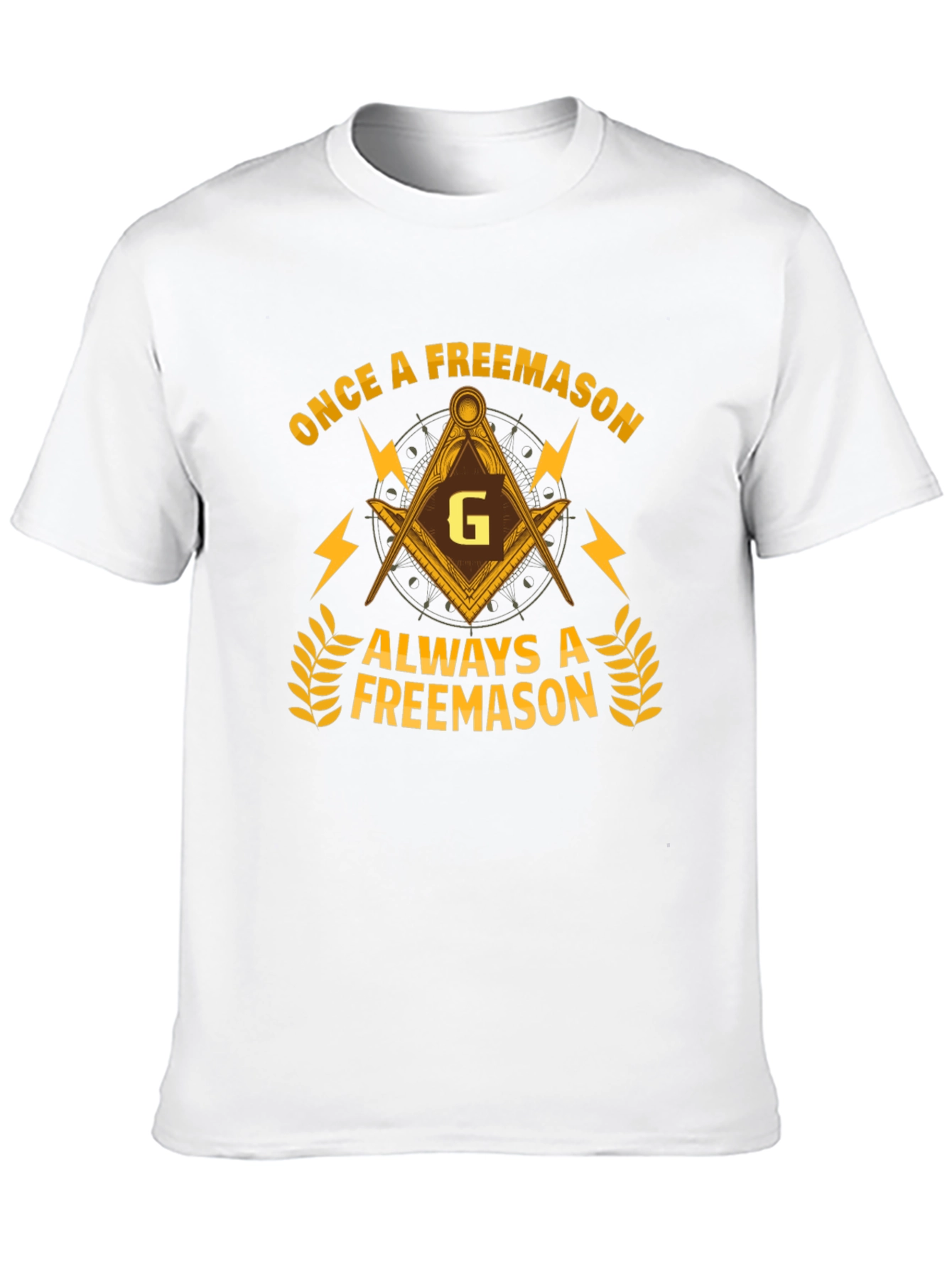 Once a Freemason Always a Freemason T-Shirt