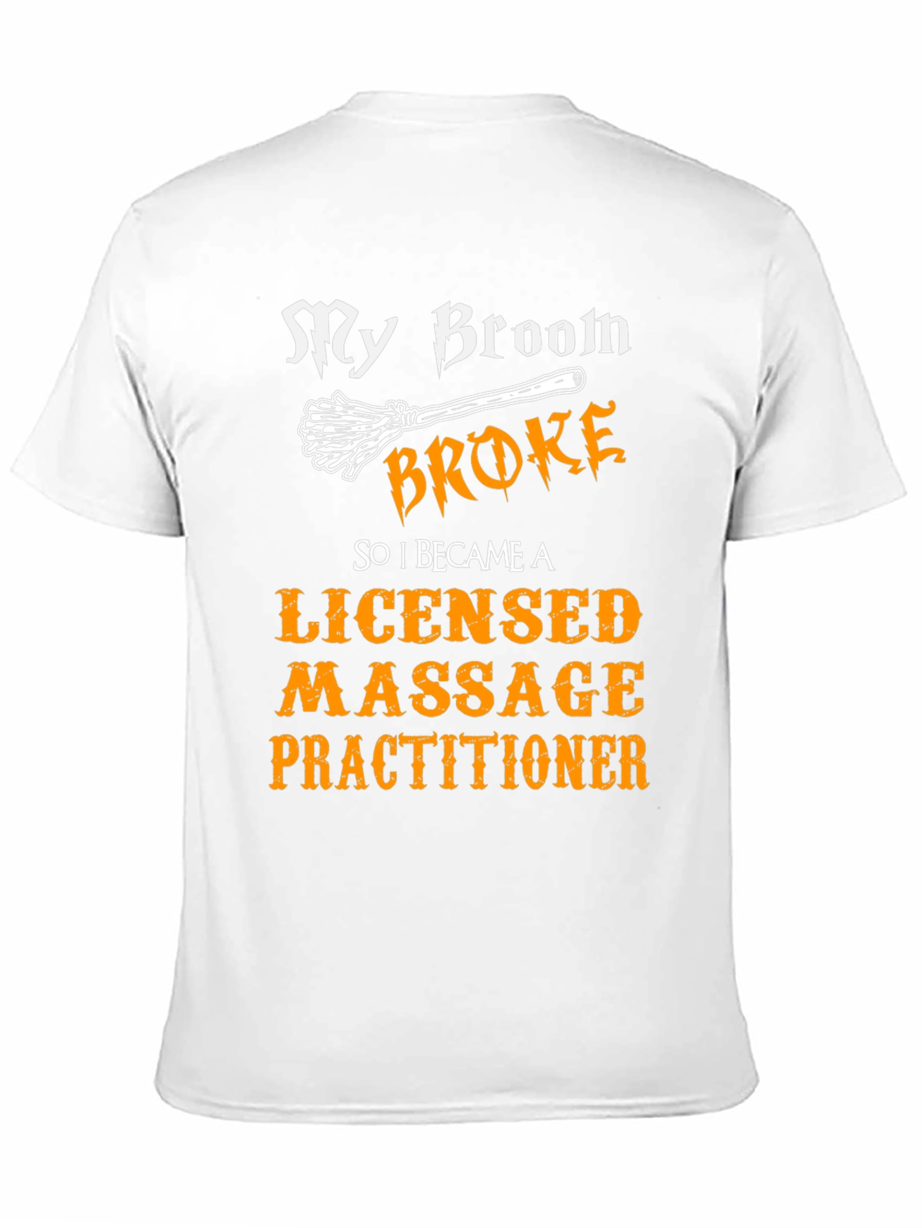 Broom Broke Massage Practitioner Graphic Tee
