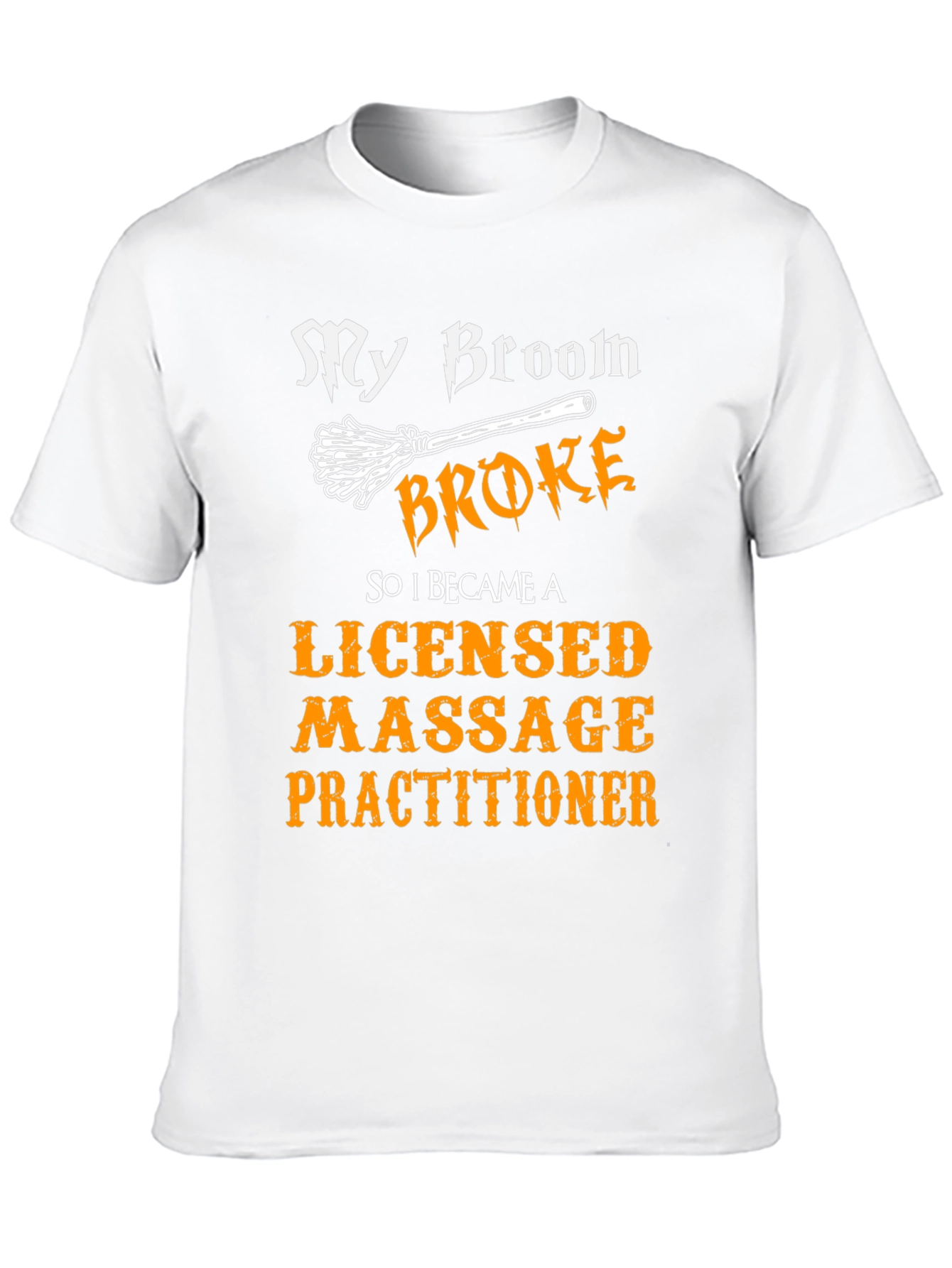 Broom Broke Massage Practitioner Graphic Tee