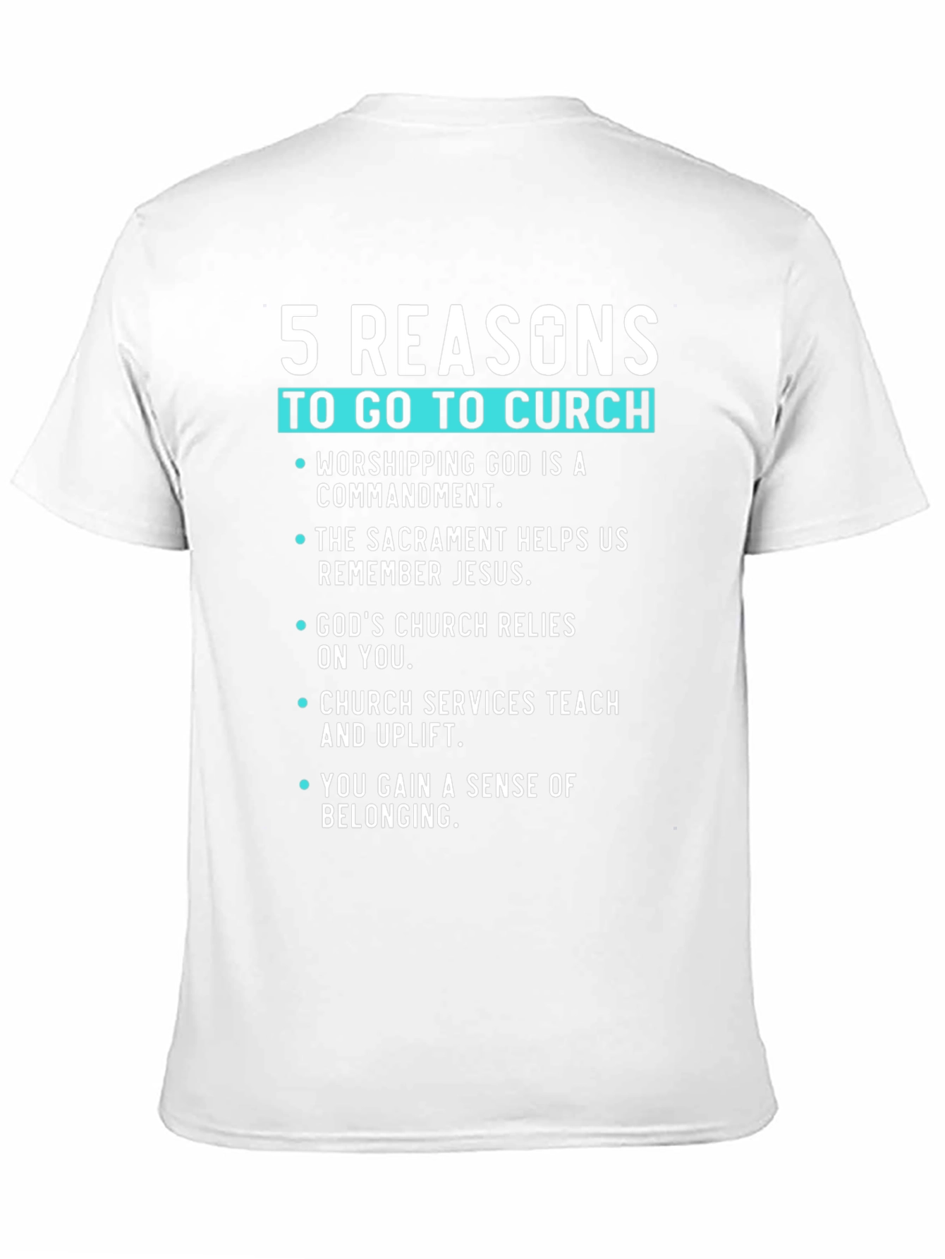 5 Reasons to Go to Church Graphic Tee