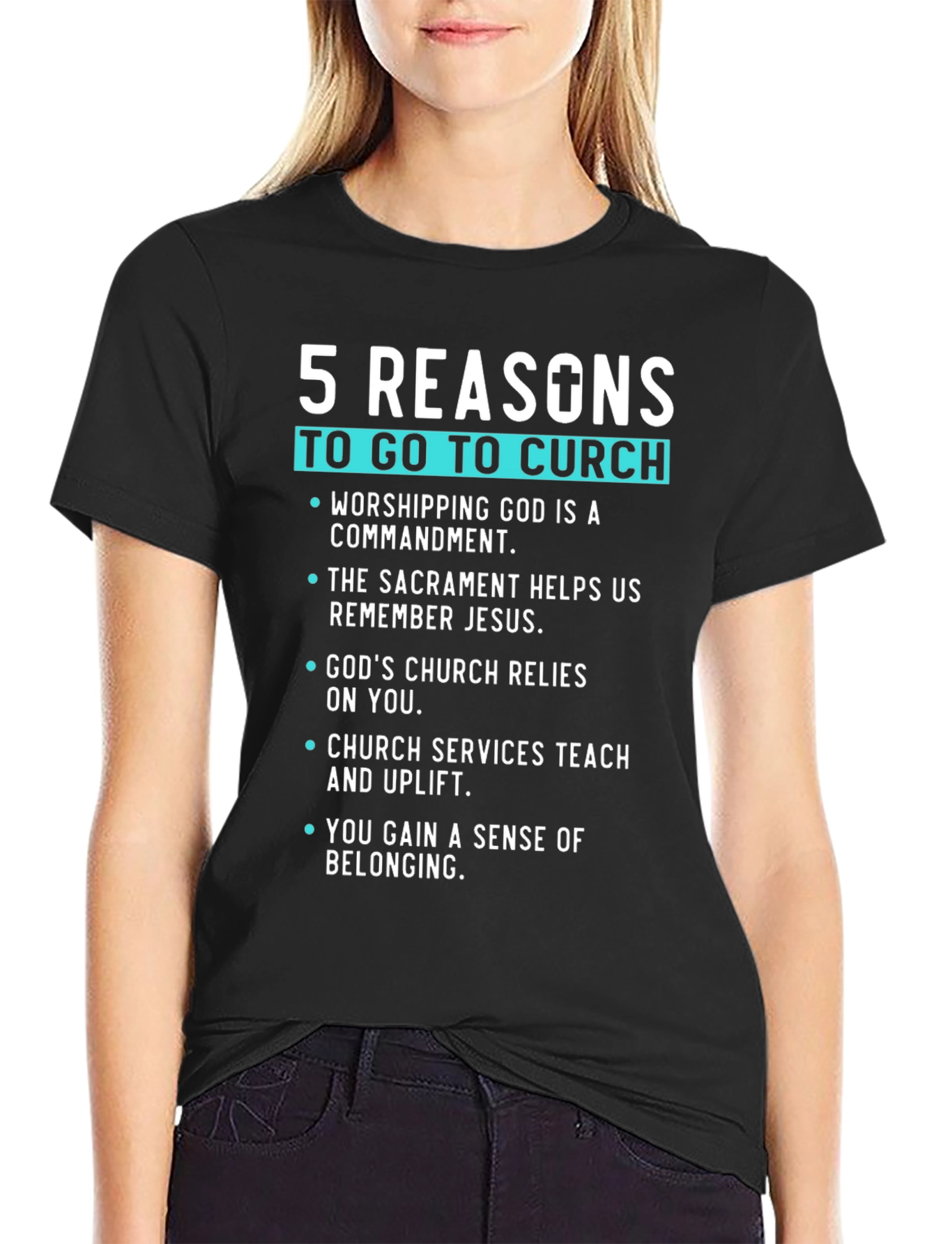 5 Reasons to Go to Church Graphic Tee