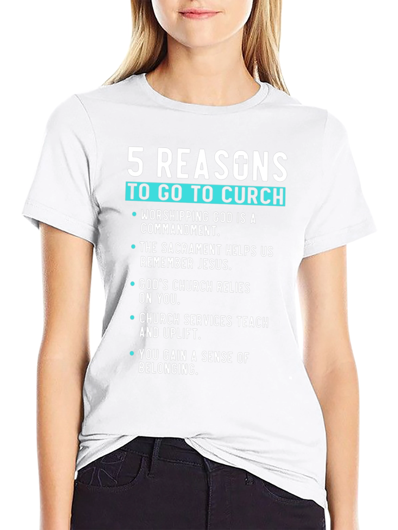 5 Reasons to Go to Church Graphic Tee