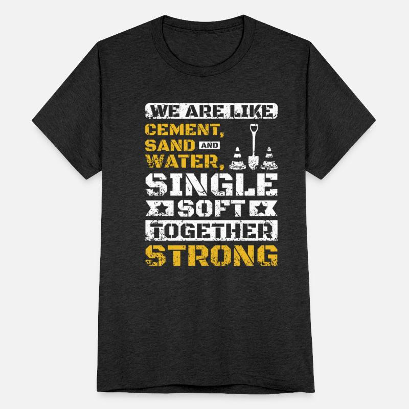 We are like cement sand and water