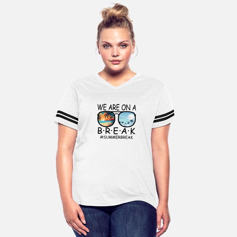 We Are On A Break Teacher Glasses Summer Break