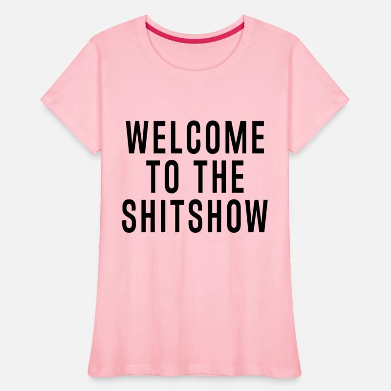 WELCOME TO THE SHITSHOW