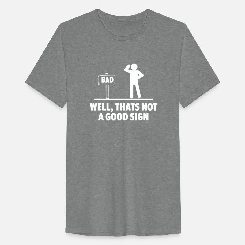 Well That s Not A Good Sign