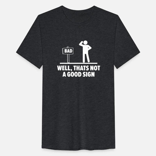 Well That s Not A Good Sign