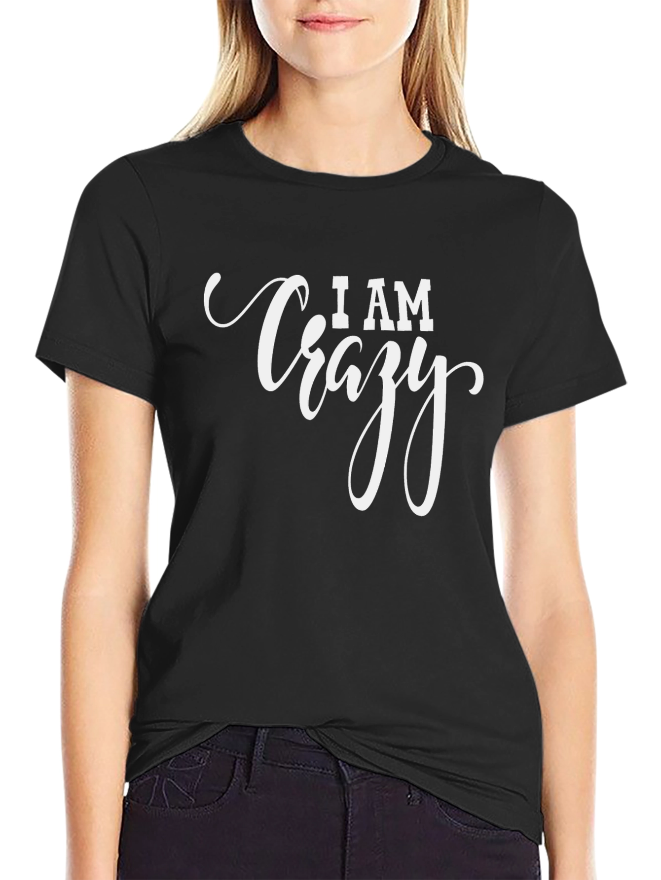 I AM Crazy Graphic T-Shirt - Bold Statement Tee