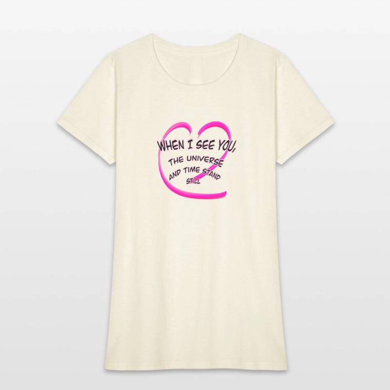 When I see you, the universe and time stand still