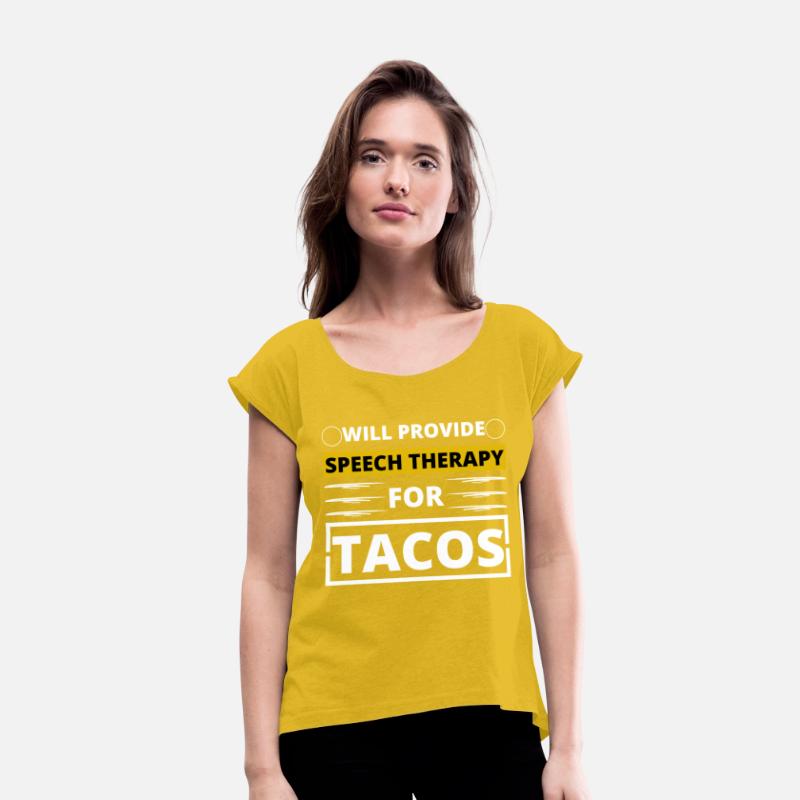 will provide speech therapy for tacos