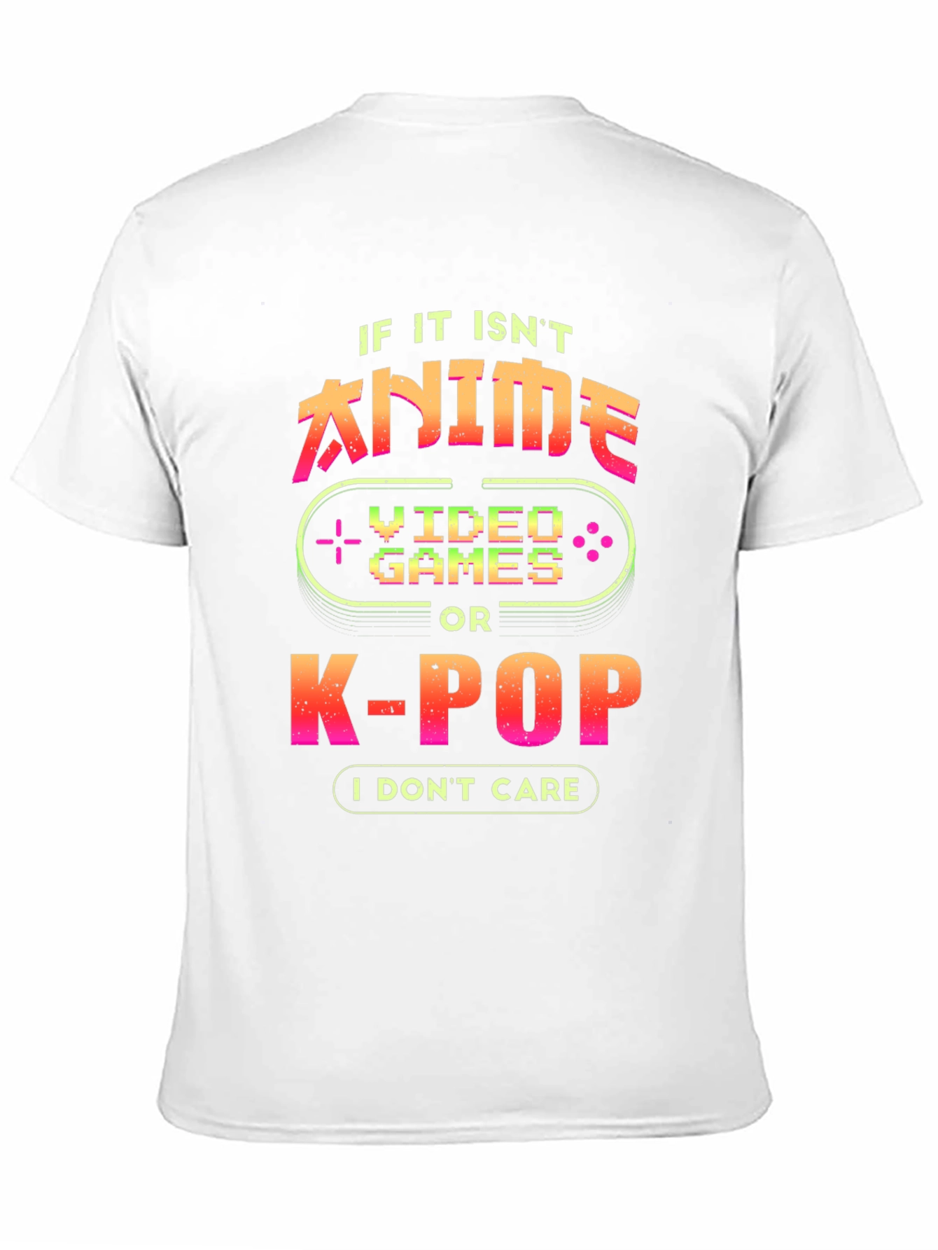 Anime Video Games K-Pop T-Shirt - Gamer Geek Tee