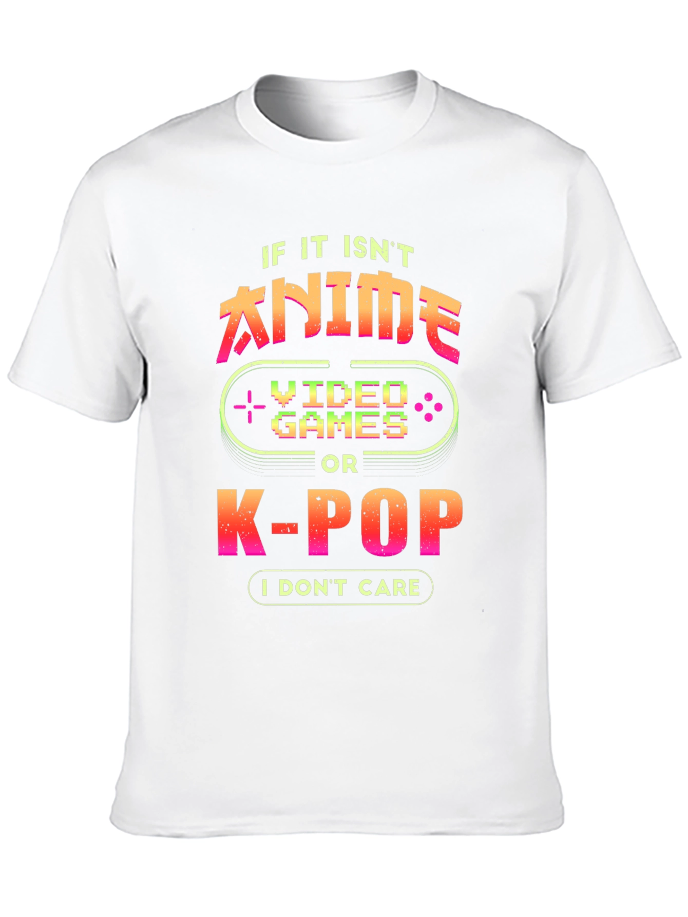 Anime Video Games K-Pop T-Shirt - Gamer Geek Tee