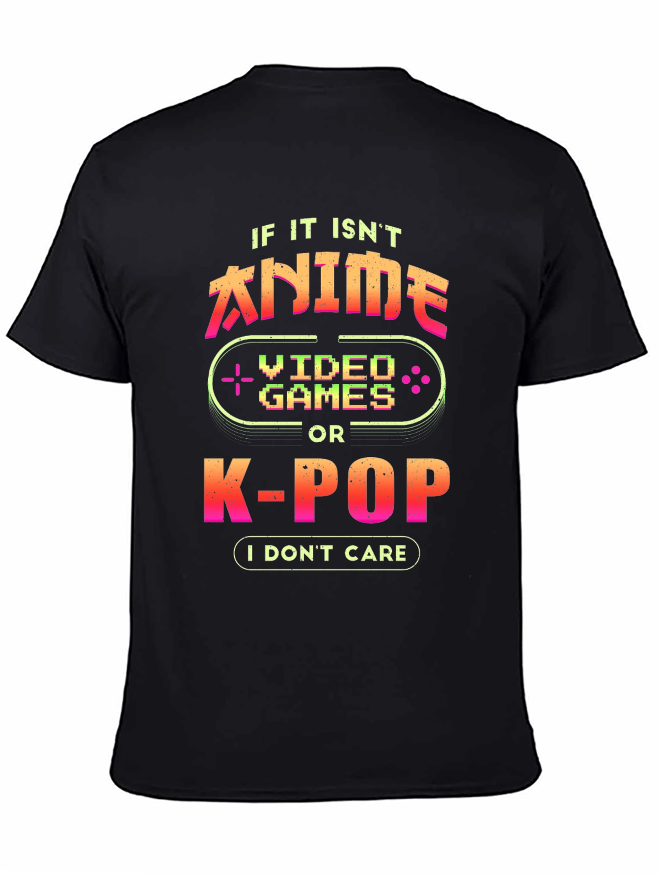 Anime Video Games K-Pop T-Shirt - Gamer Geek Tee