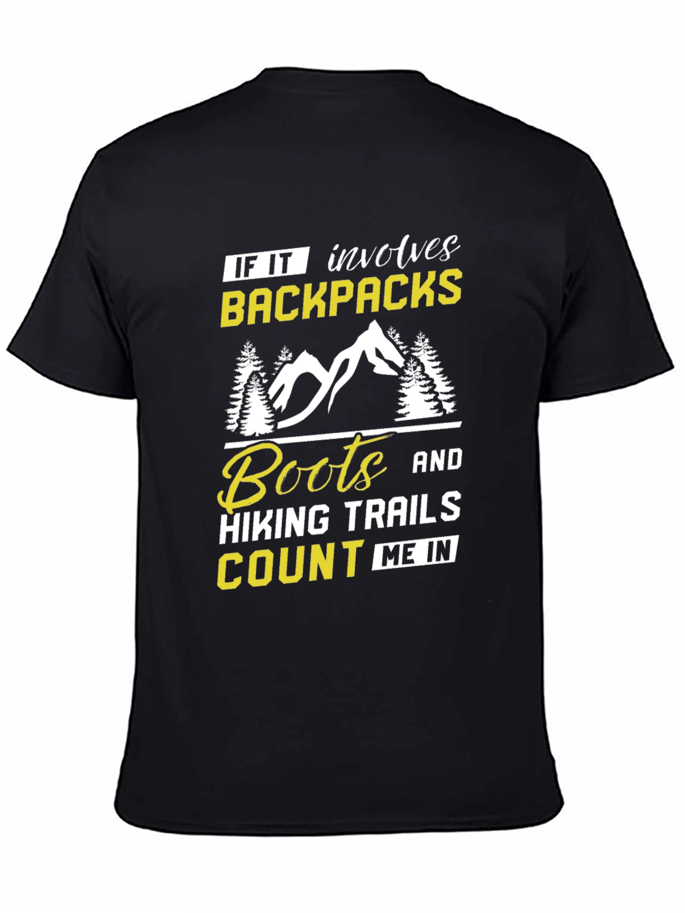 Backpacks Boots Hiking Trails T-Shirt