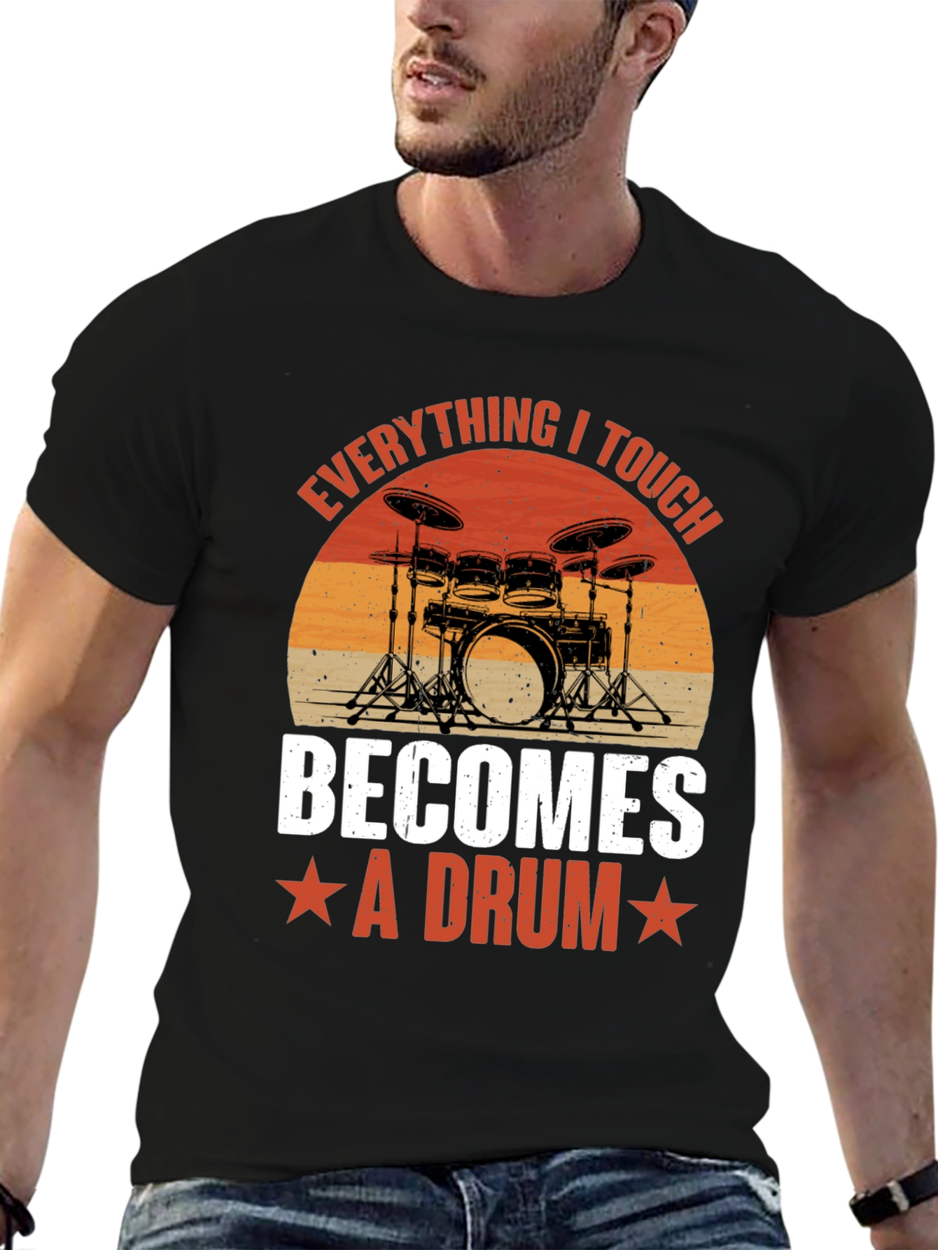 Everything I Touch Becomes A Drum Graphic T-Shirt