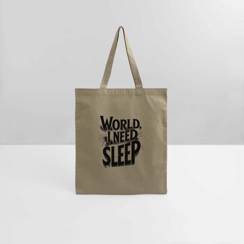 World, I Need Sleep Funny Typography Design